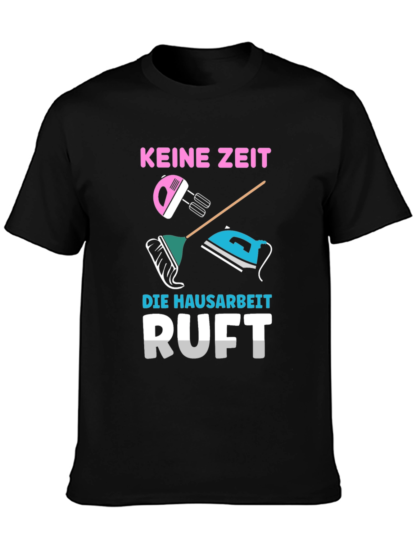 Funny German Housework T-Shirt