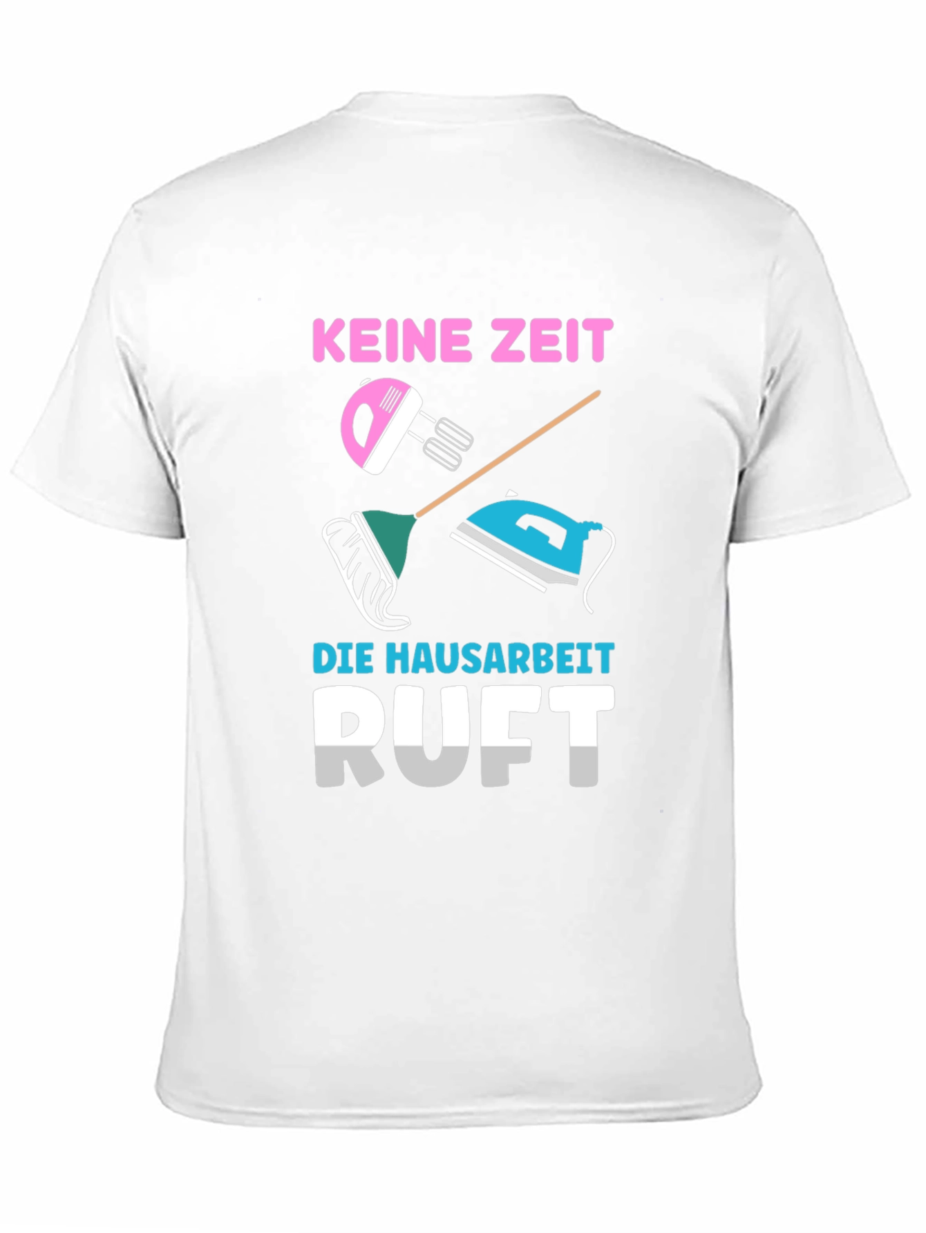 Funny German Housework T-Shirt