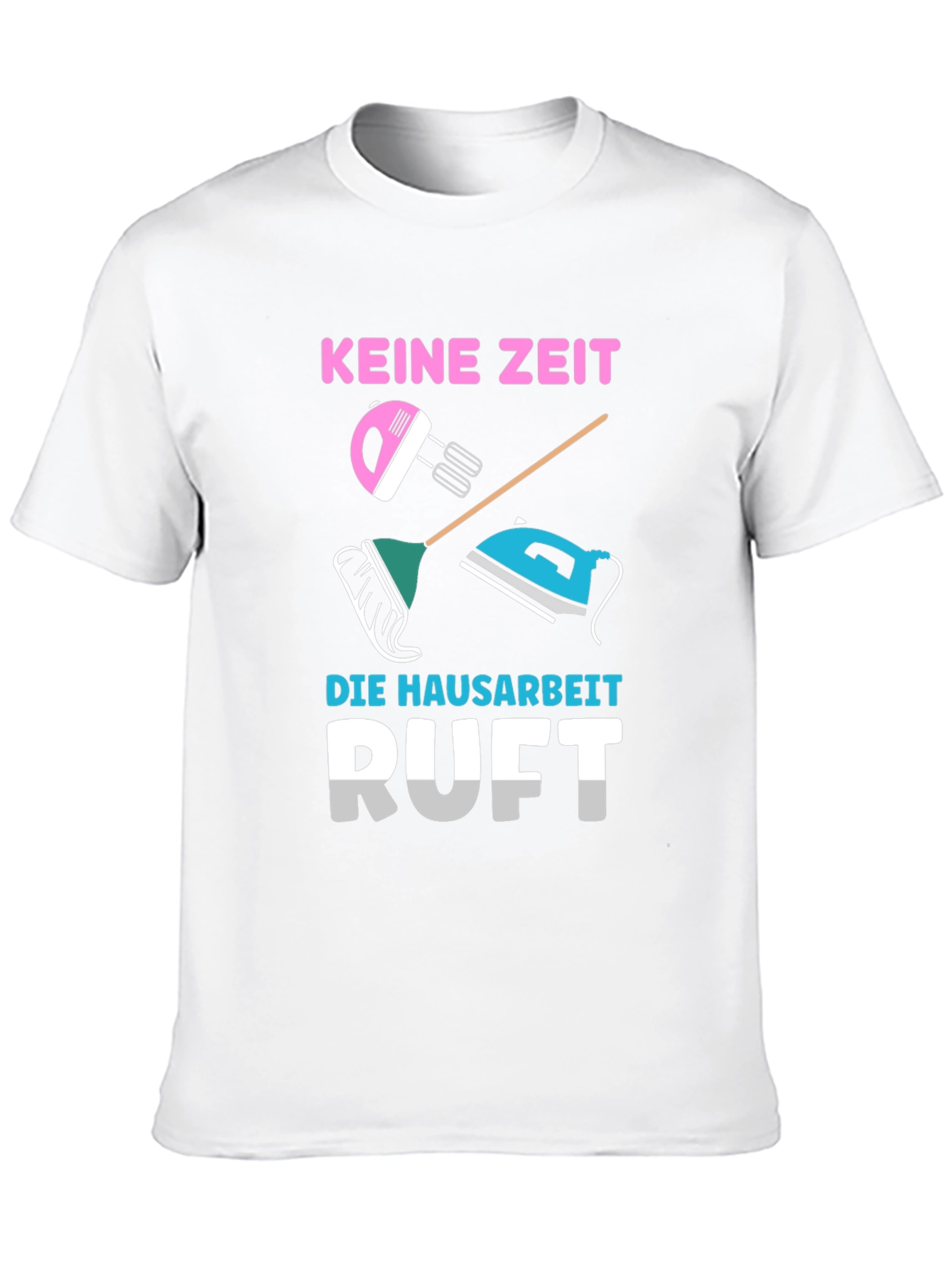 Funny German Housework T-Shirt