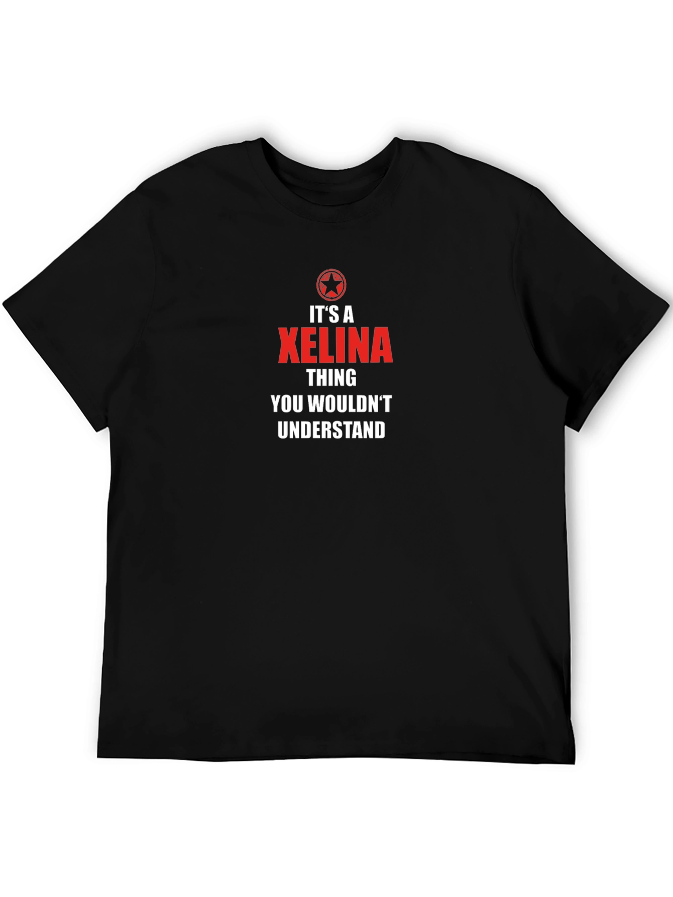 Its a Xelina Thing T-Shirt