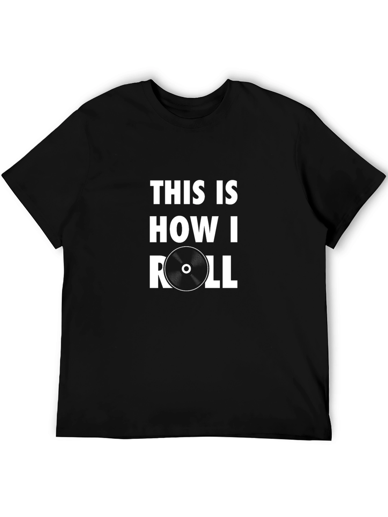 This Is How I Roll Graphic T-Shirt - Black