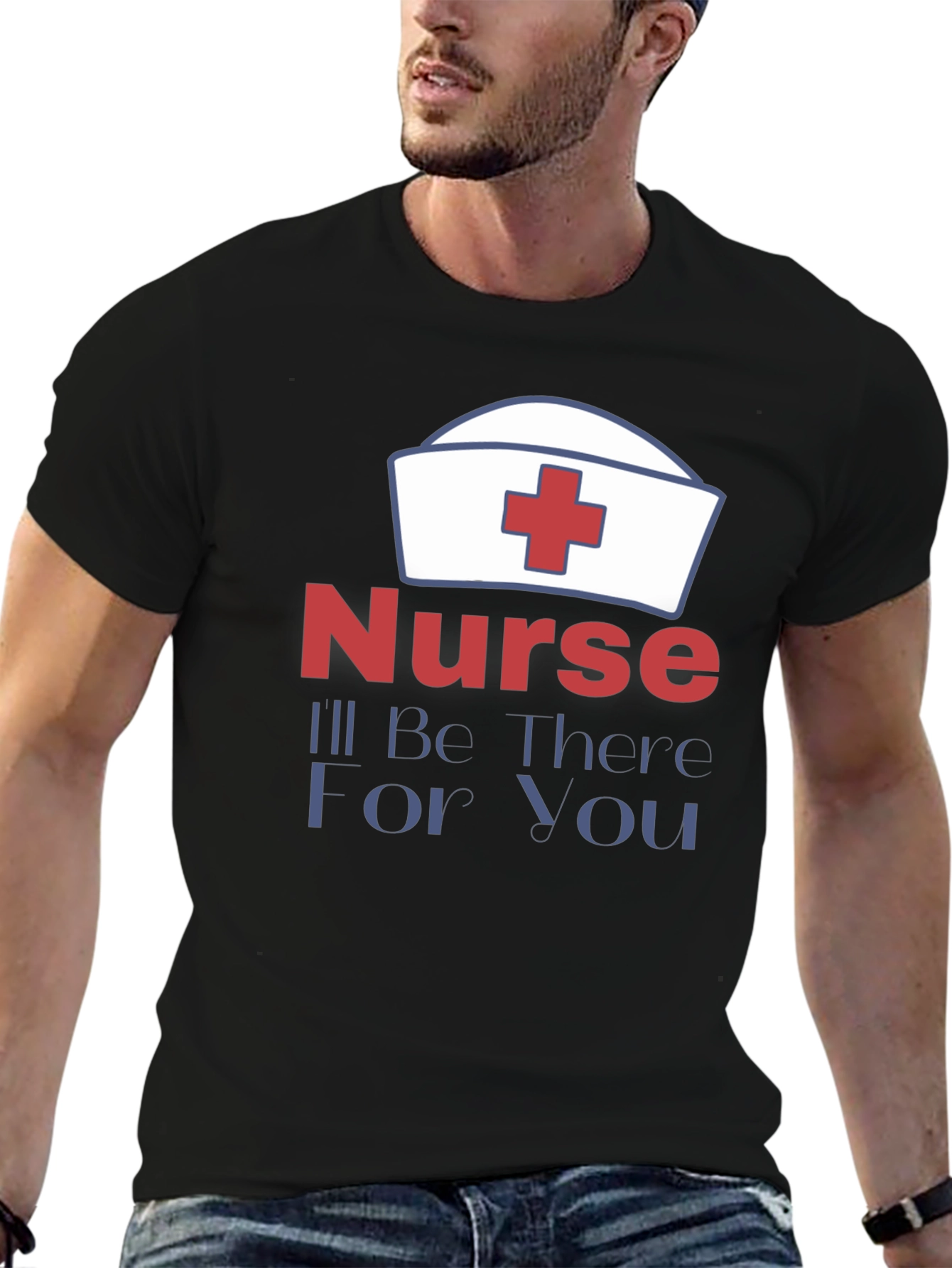 Nurse Ill Be There For You T-Shirt