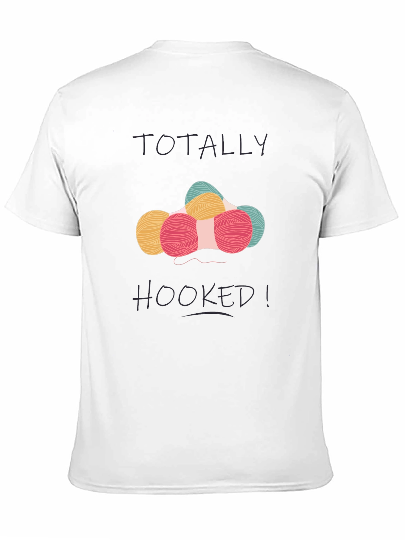 Totally Hooked! Graphic Tee - Crochet Lovers T-Shirt