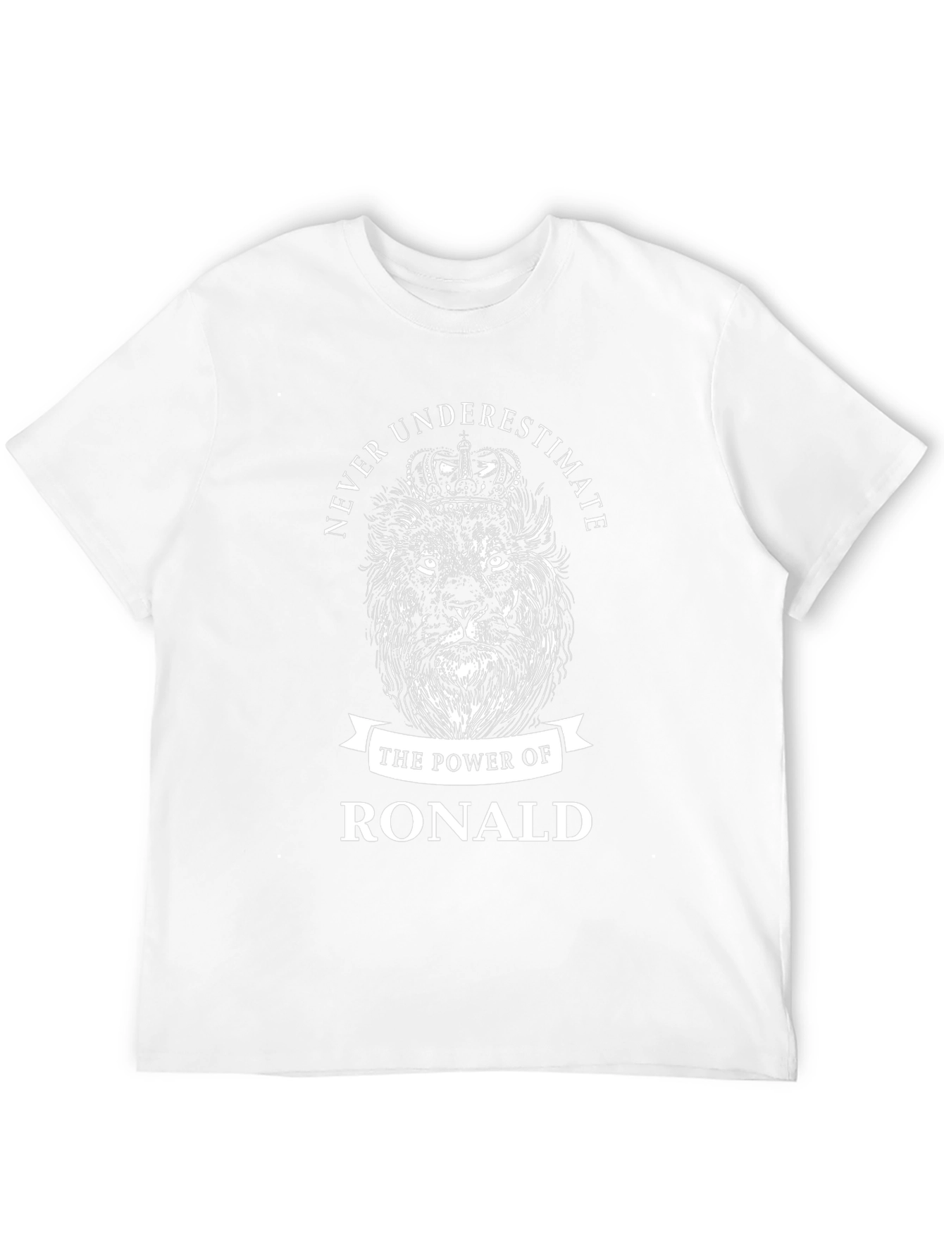 Never Underestimate The Power Of Ronald T-Shirt
