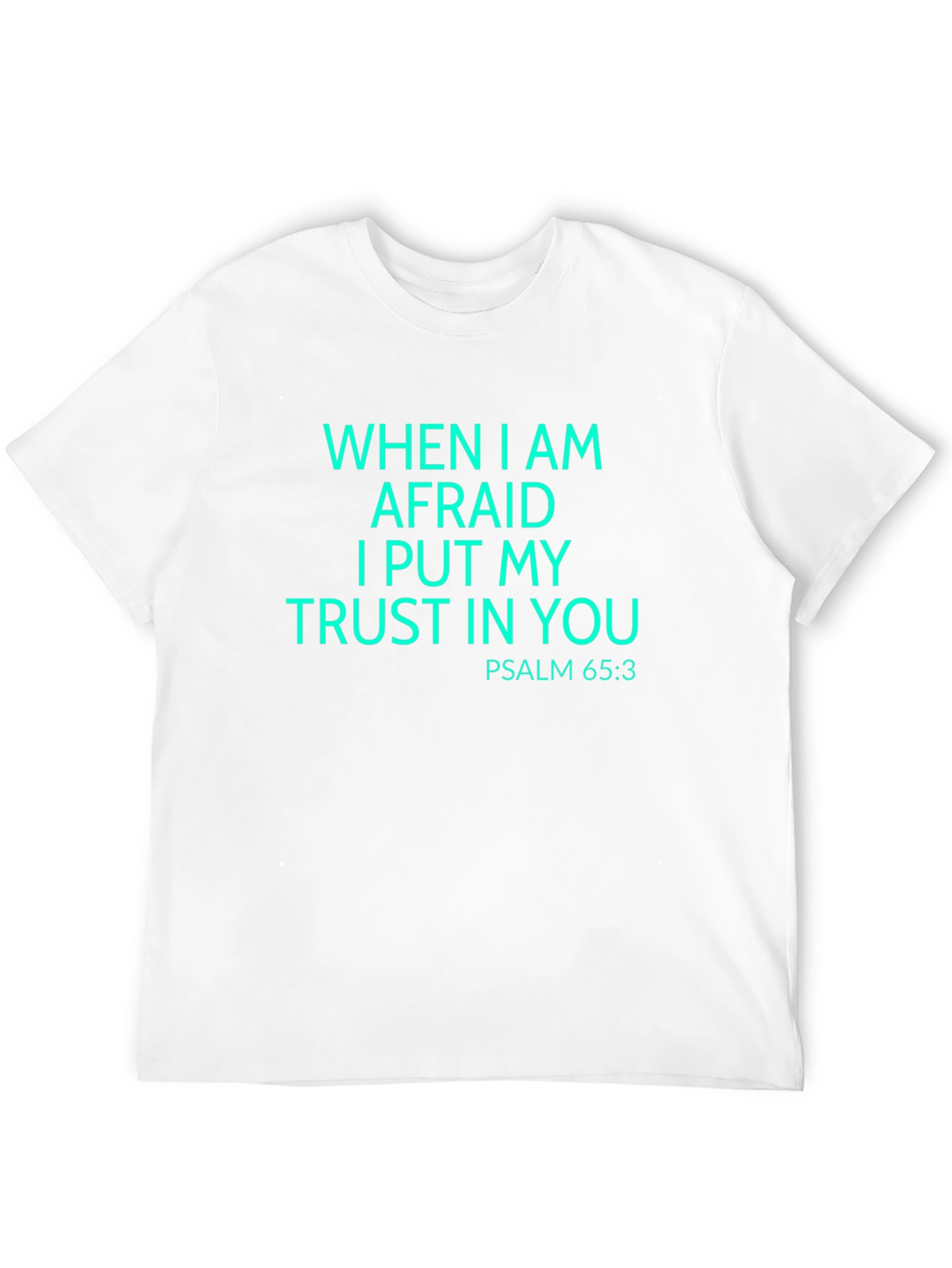 Psalm 65:3 Trust Graphic T-Shirt