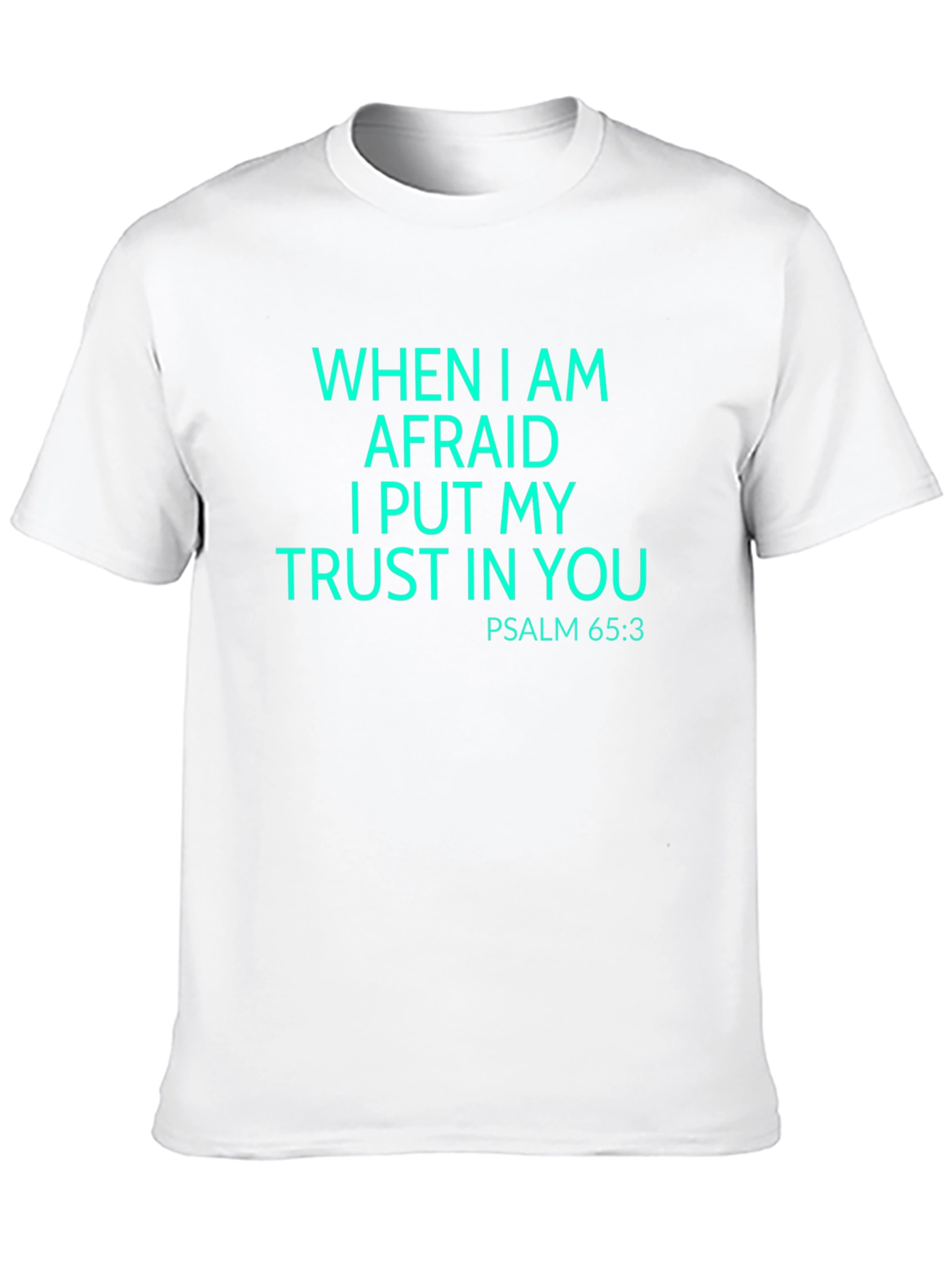 Psalm 65:3 Trust Graphic T-Shirt