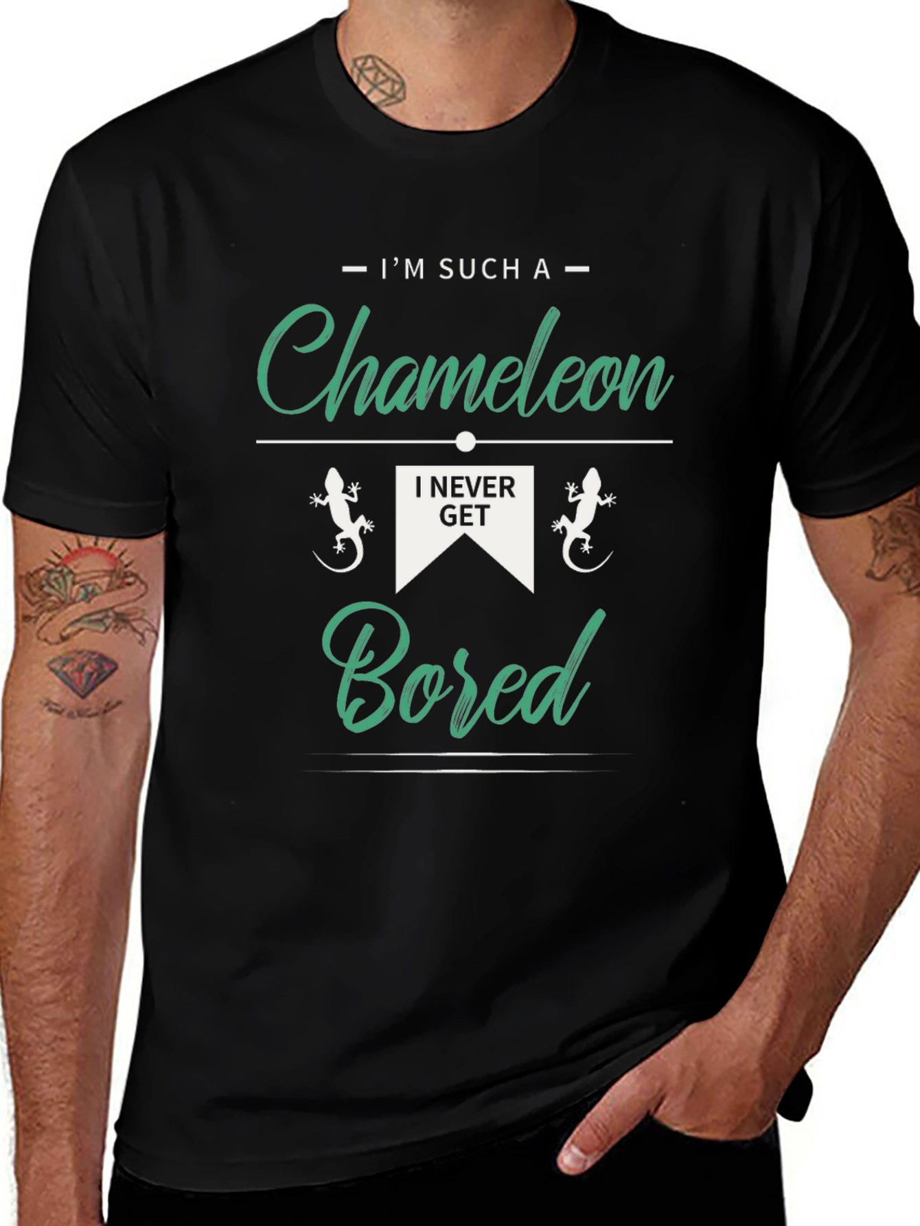 Im Such a Chameleon T-Shirt