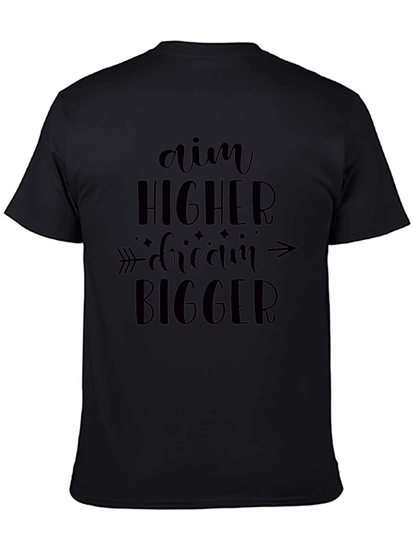 Aim Higher Dream Bigger Graphic Tee