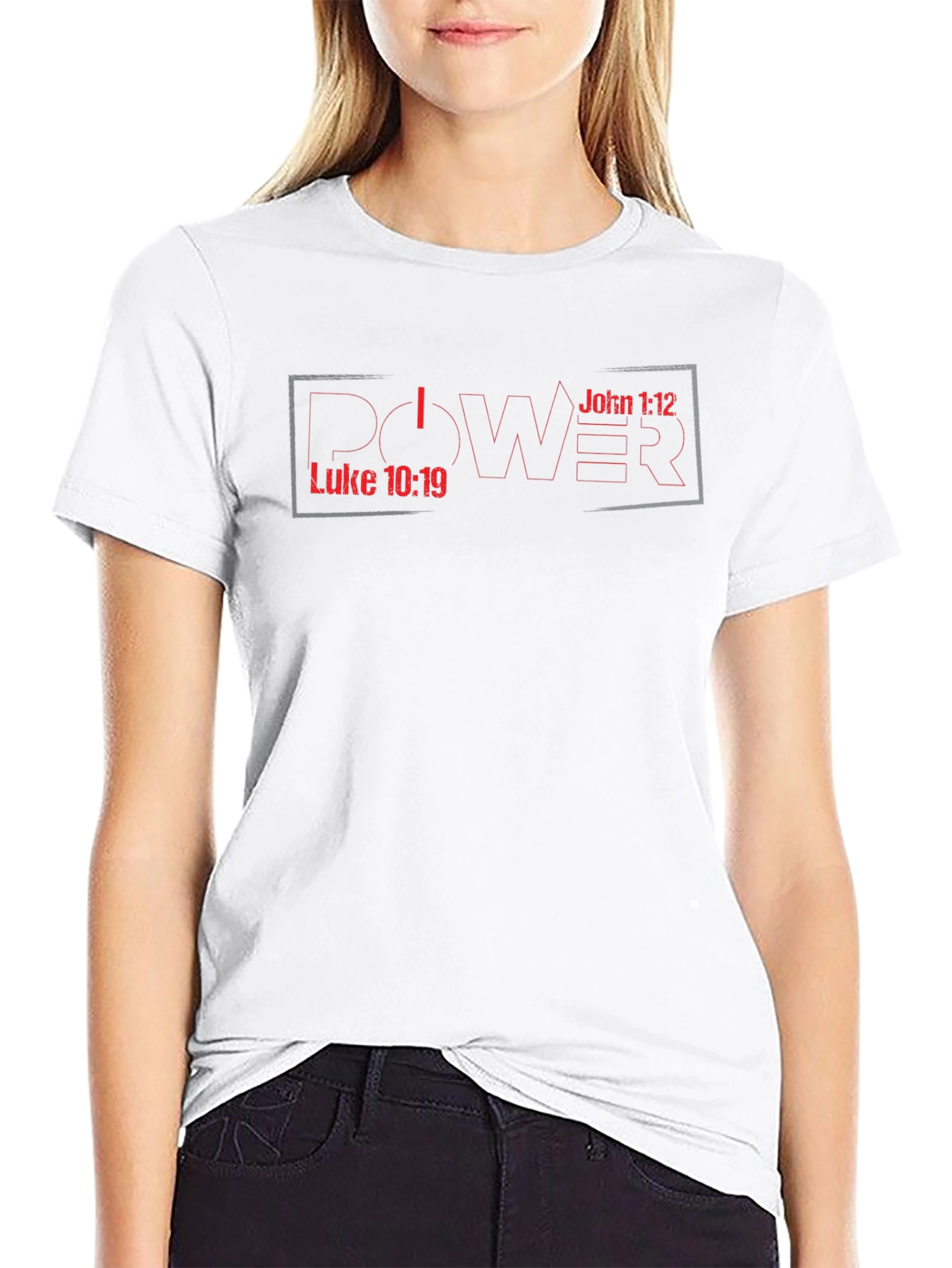 Power Bible Verse T-Shirt - Luke 10:19 John 1:12