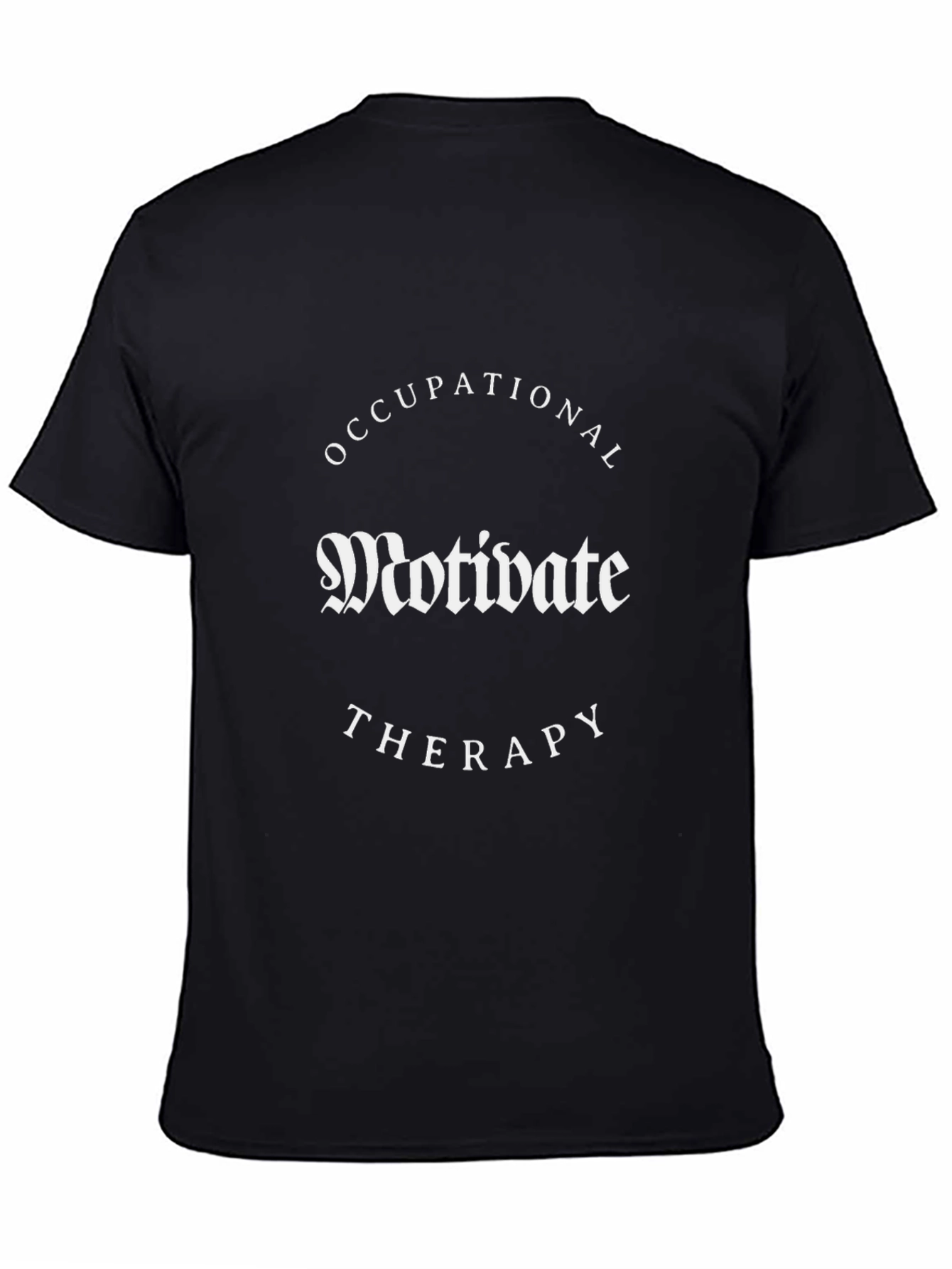 Motivate Occupational Therapy T-Shirt