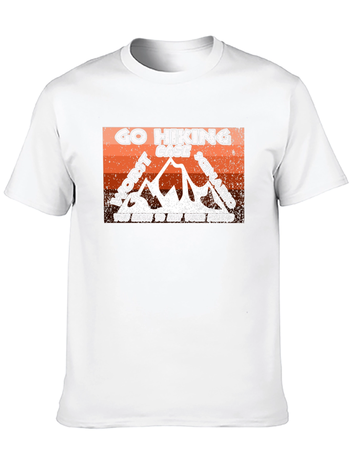 Go Hiking Worst Case Scenario T-Shirt