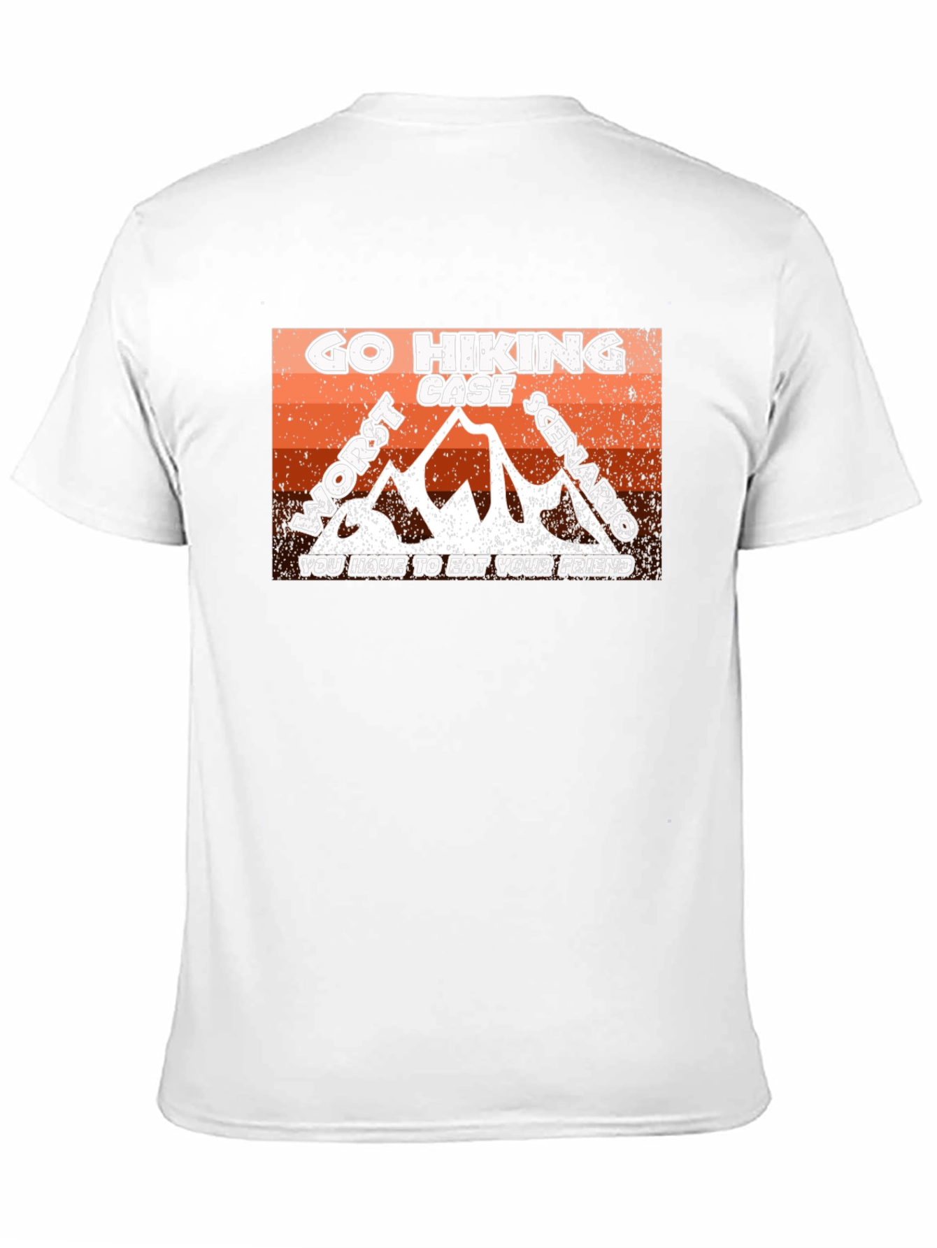 Go Hiking Worst Case Scenario T-Shirt