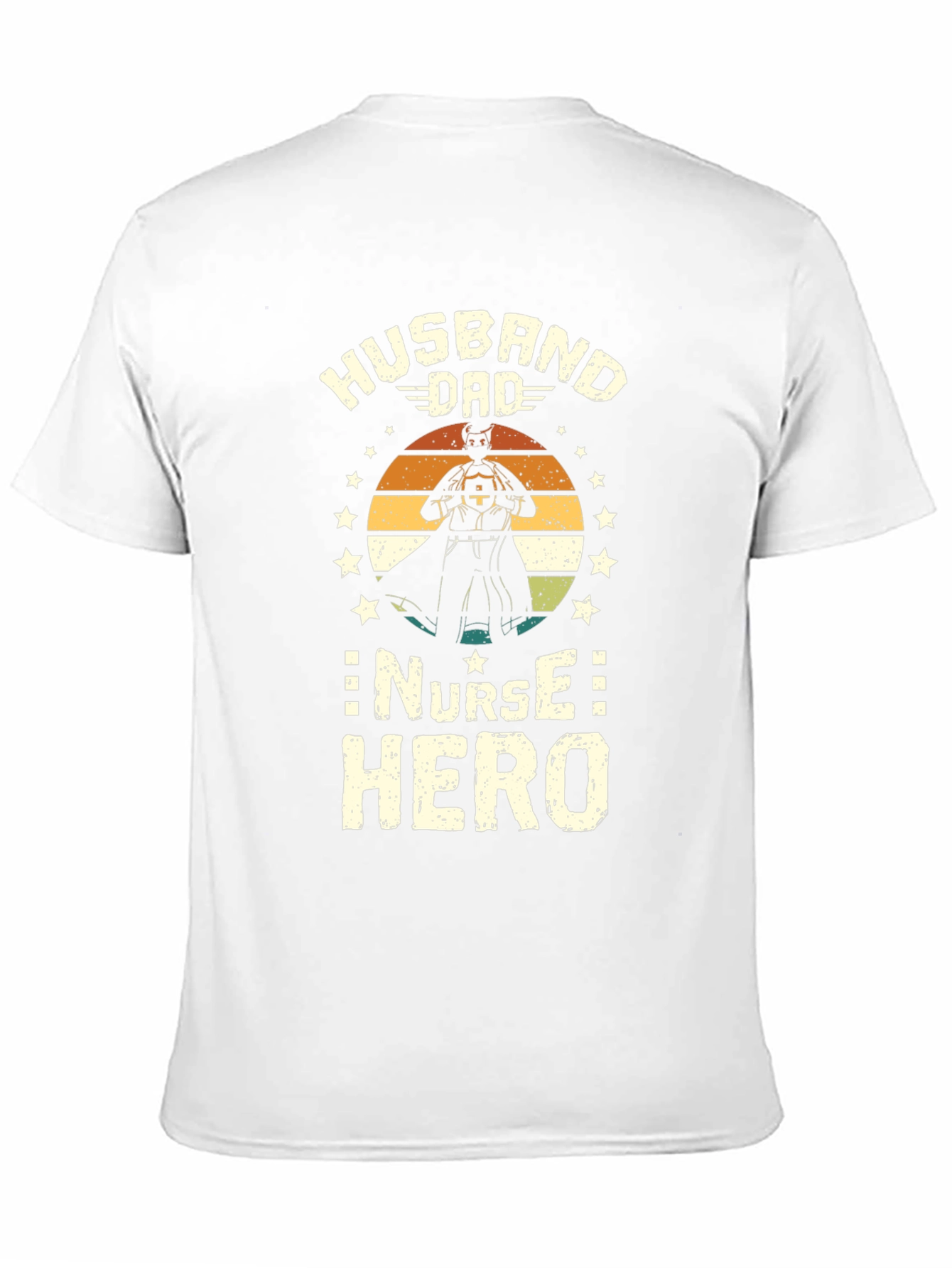 Husband Dad Nurse Hero Graphic Tee