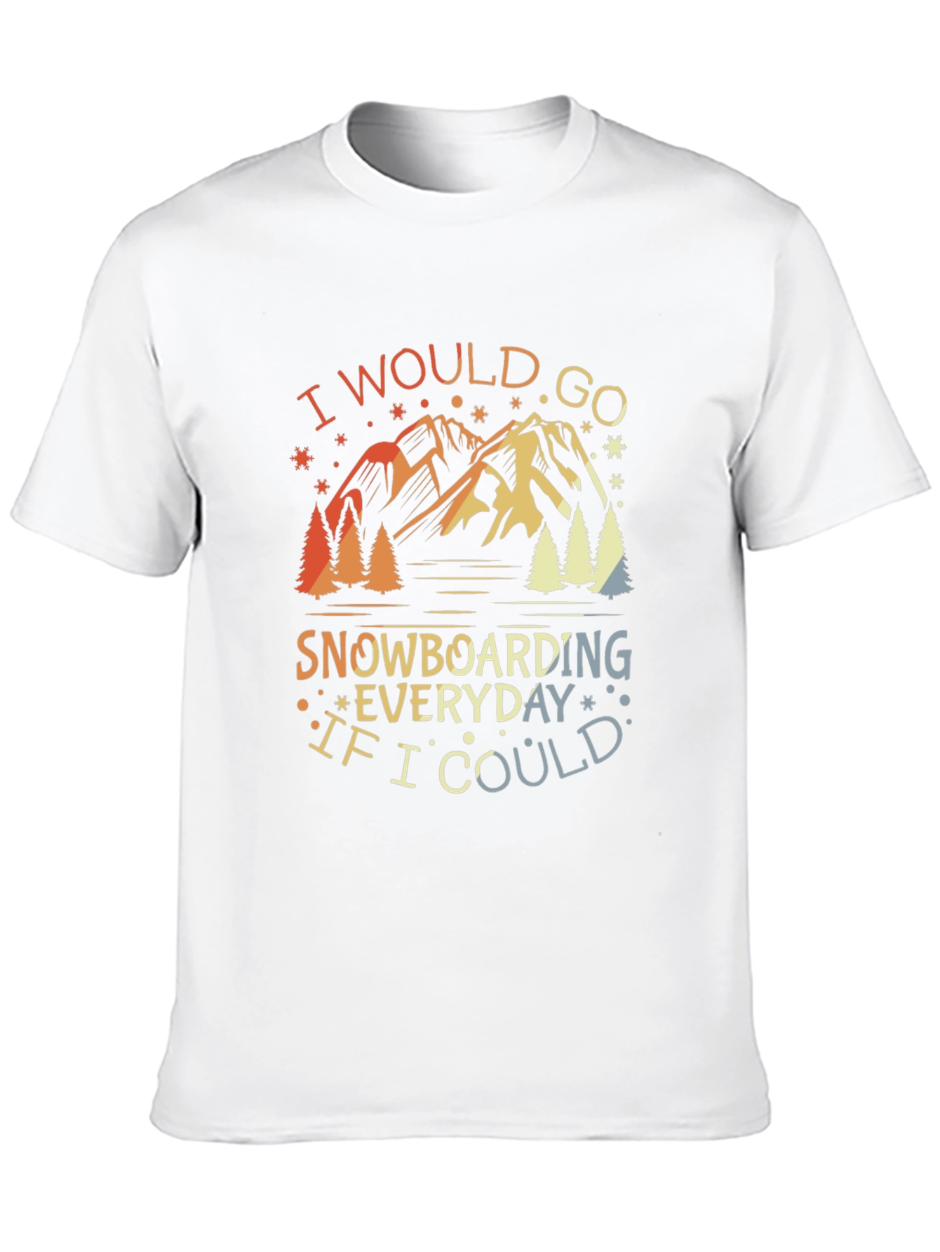 Snowboarding Everyday Graphic Tee - Mountain Adventure Shirt