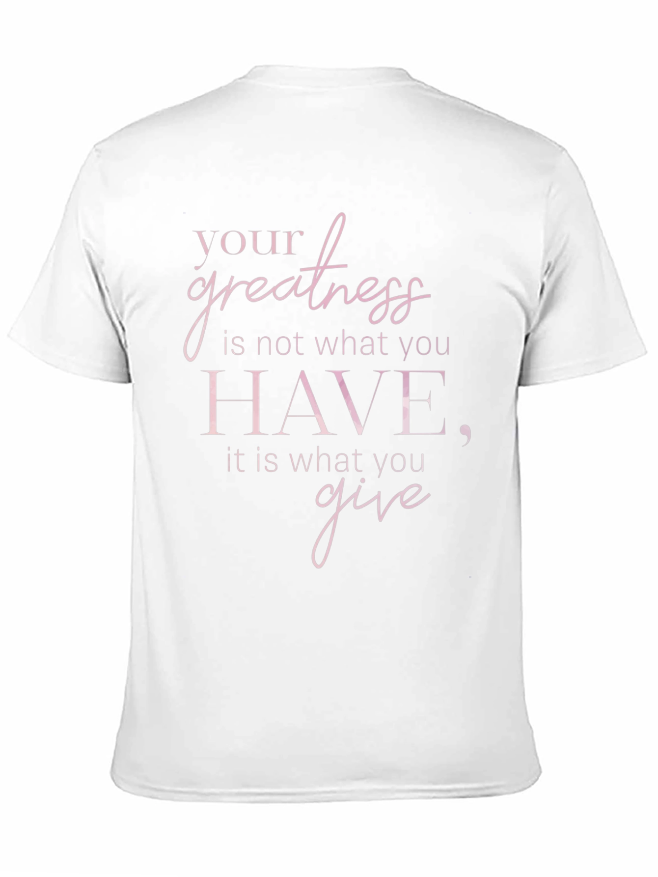 Your Greatness T-Shirt - Inspirational Tee