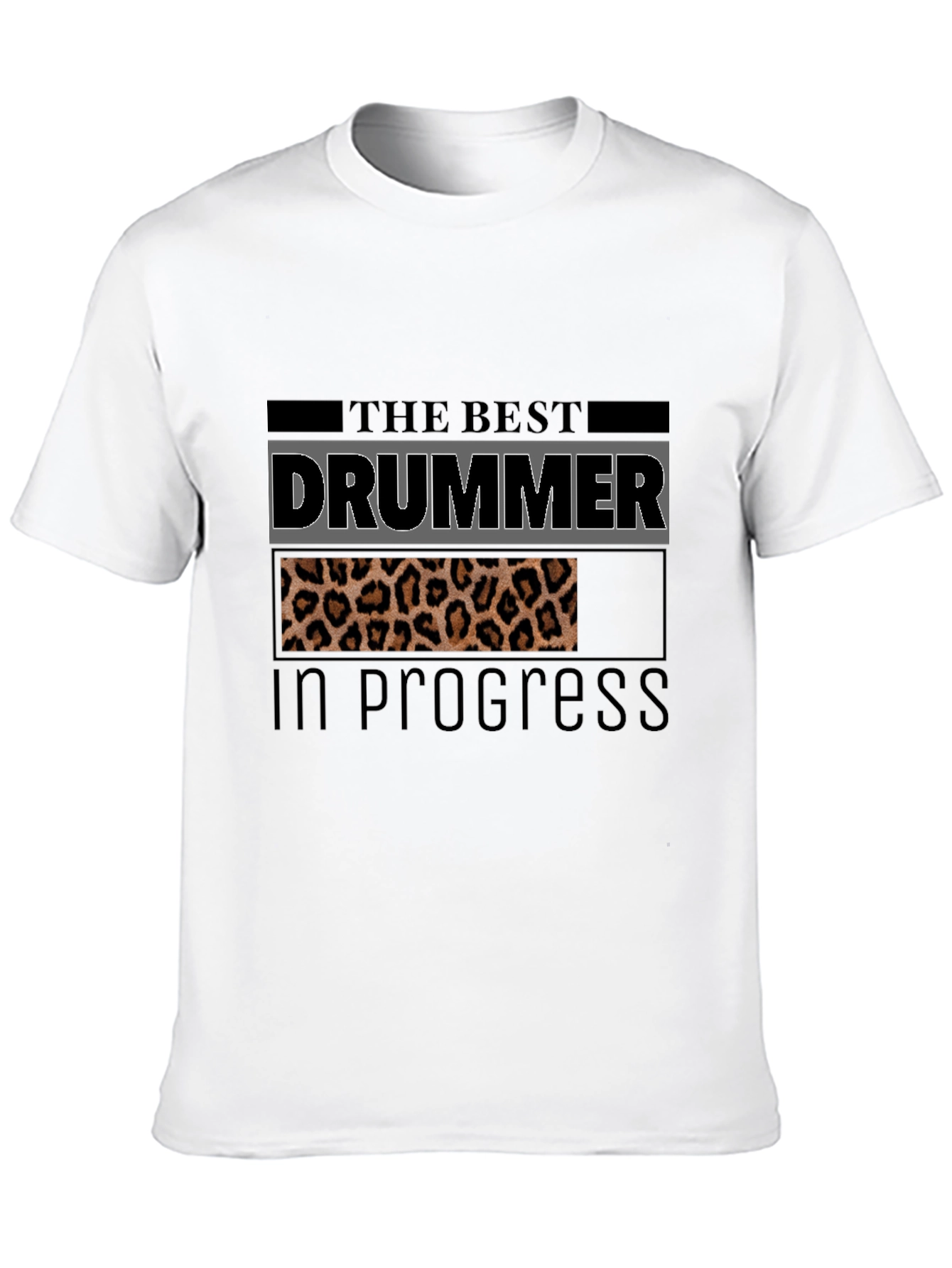 The Best Drummer in Progress T-Shirt