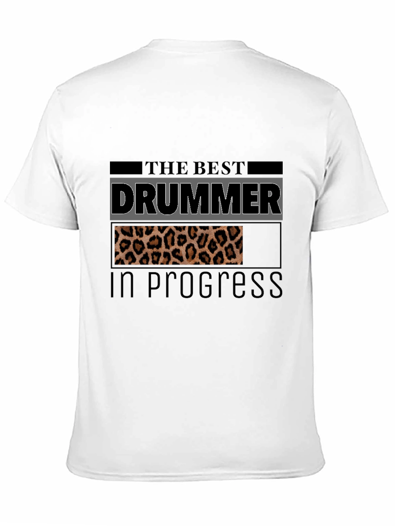 The Best Drummer in Progress T-Shirt
