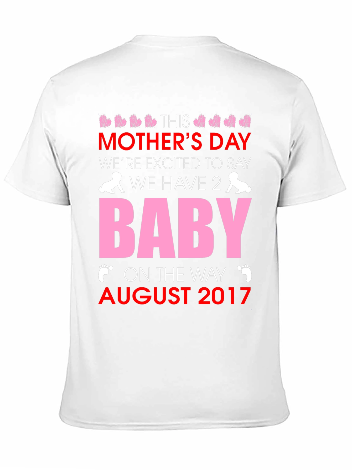 Mothers Day Baby Announcement T-Shirt
