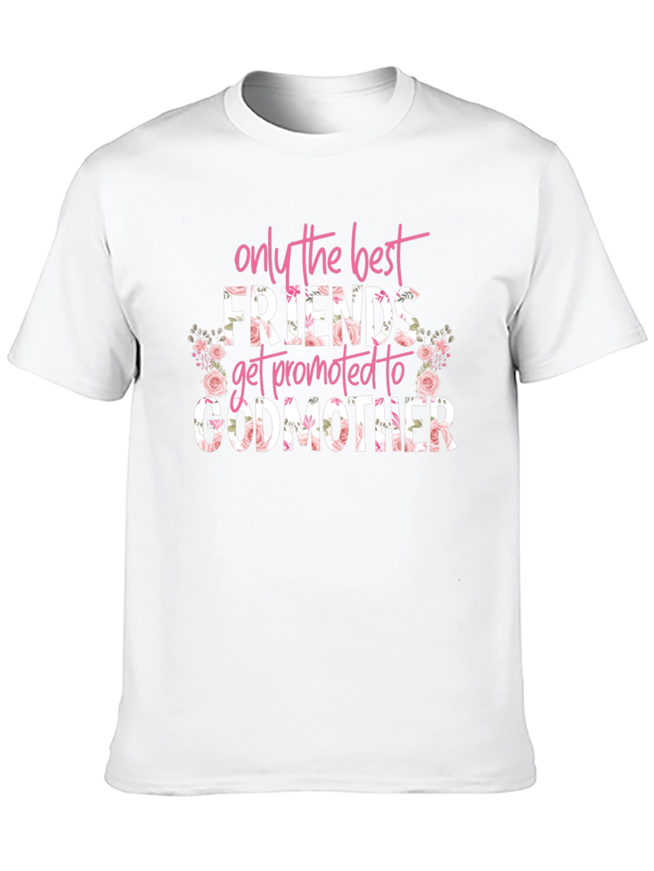 Best Friends Godmother Floral T-Shirt