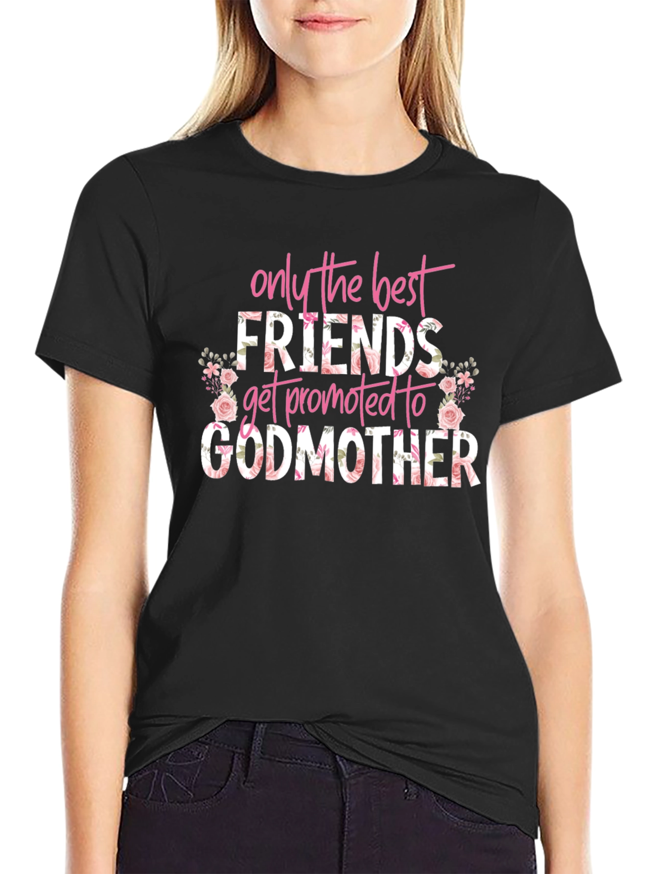 Best Friends Godmother Floral T-Shirt