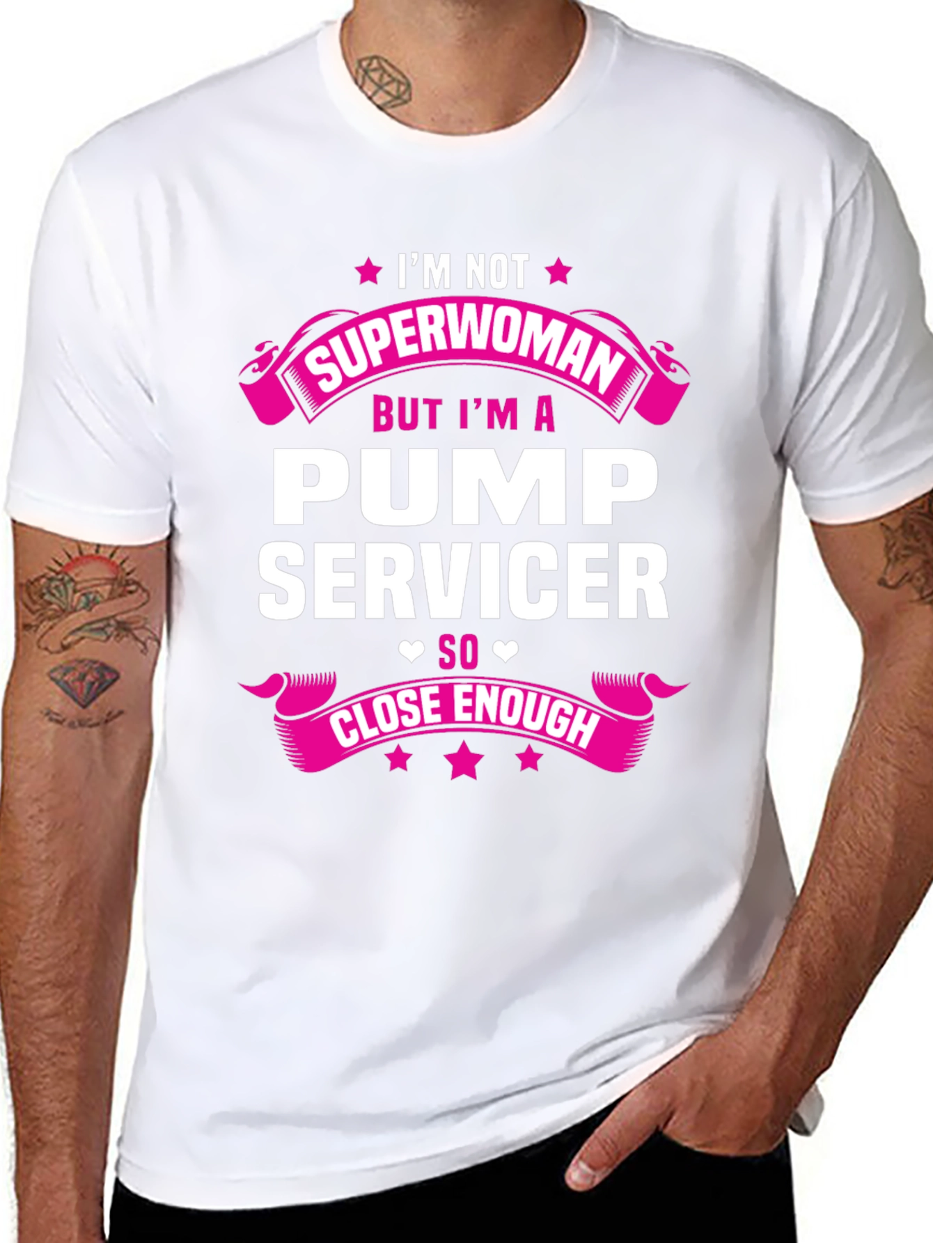 Pump Servicer T-Shirt: Im Not Superwoman