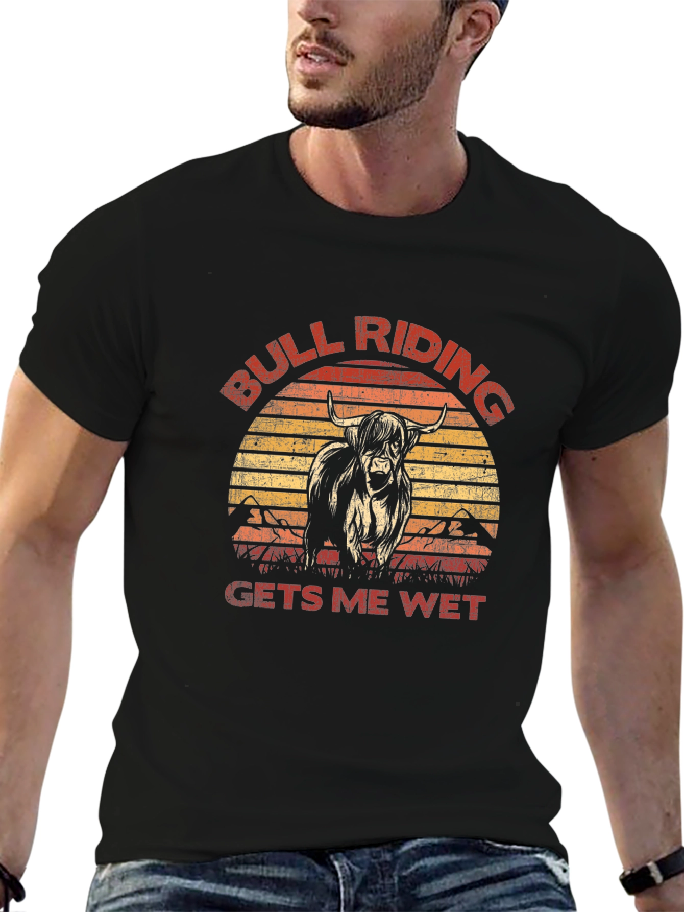 Bull Riding Gets Me Wet Funny T-Shirt