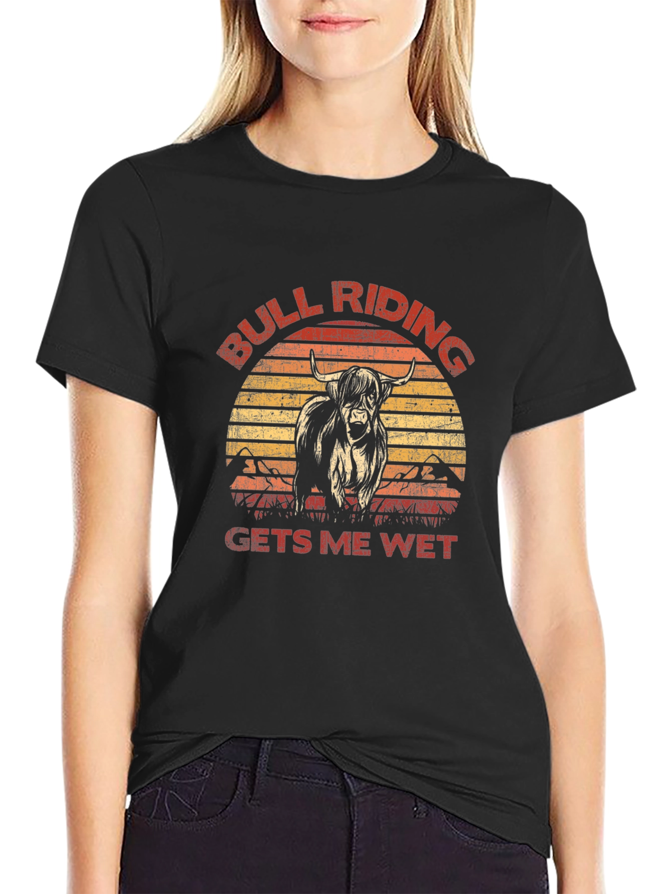 Bull Riding Gets Me Wet Funny T-Shirt