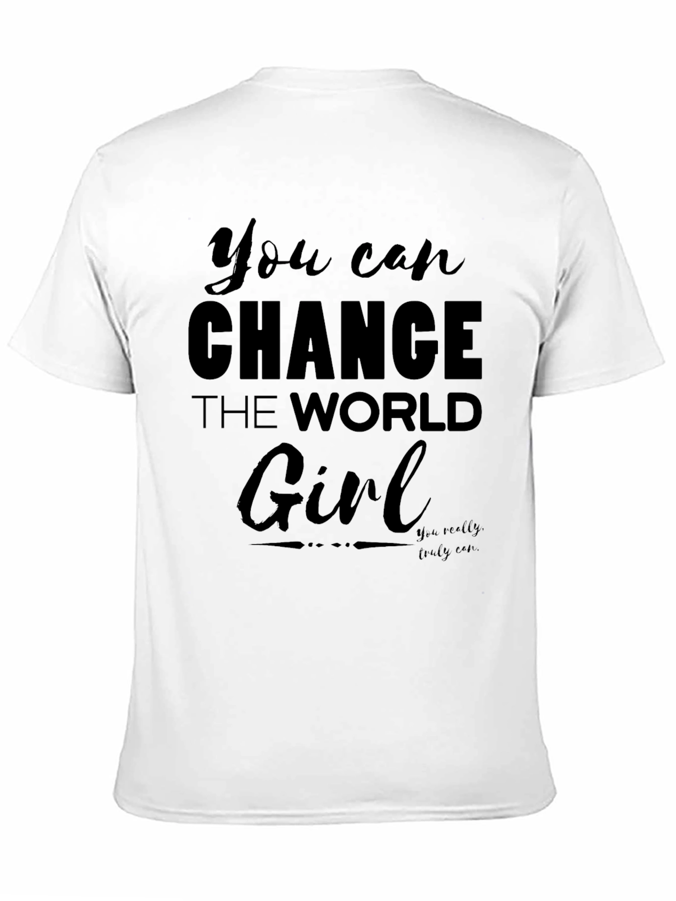 Empowering Slogan T-Shirt - Change the World