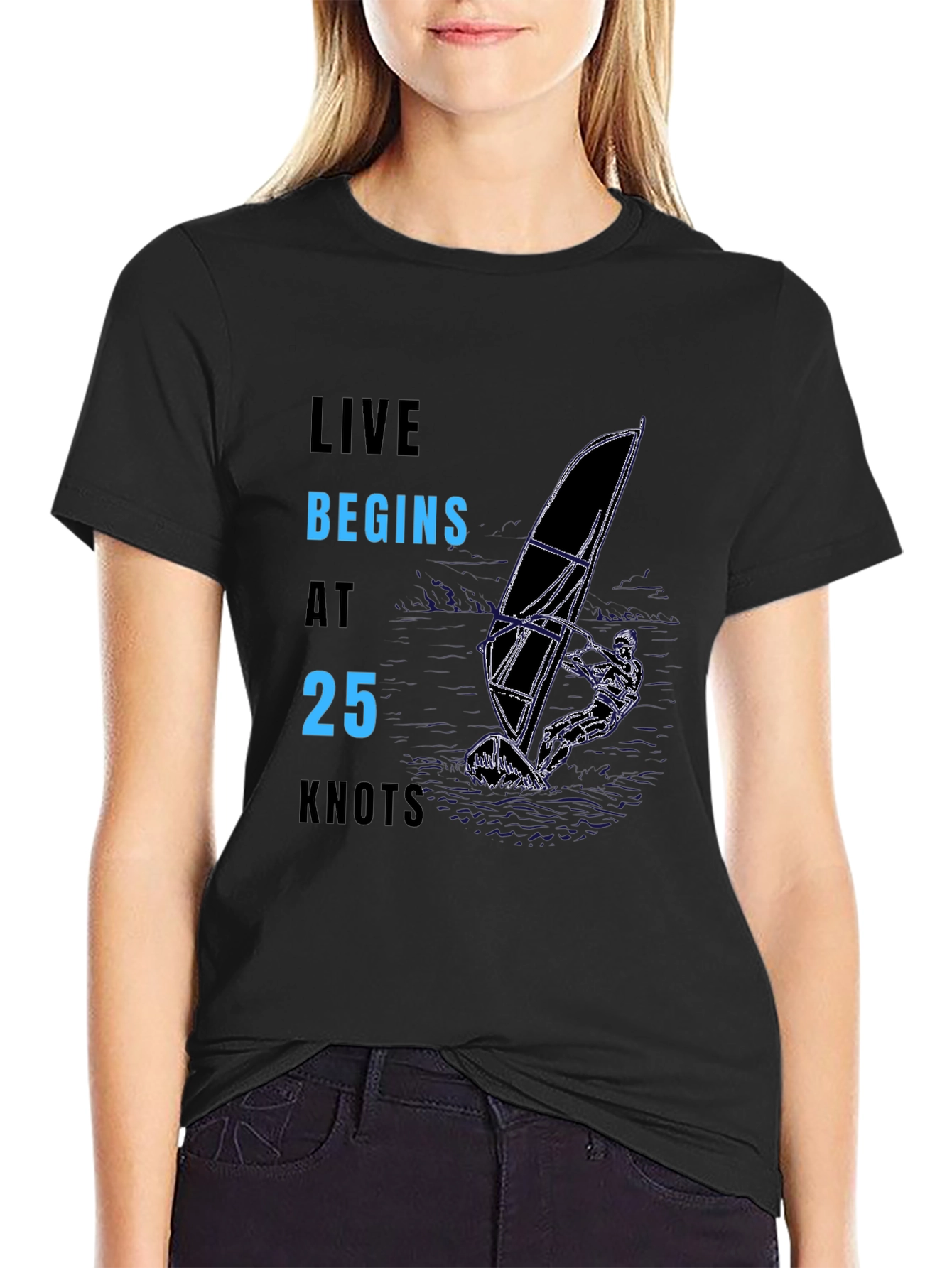 Live Begins at 25 Knots T-Shirt - Black