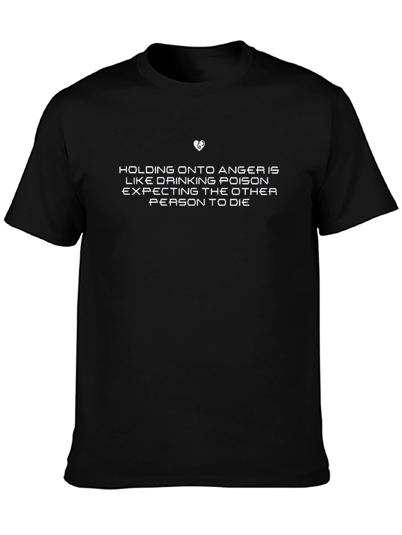 Motivational Black T-Shirt - Holding Onto Anger Quote