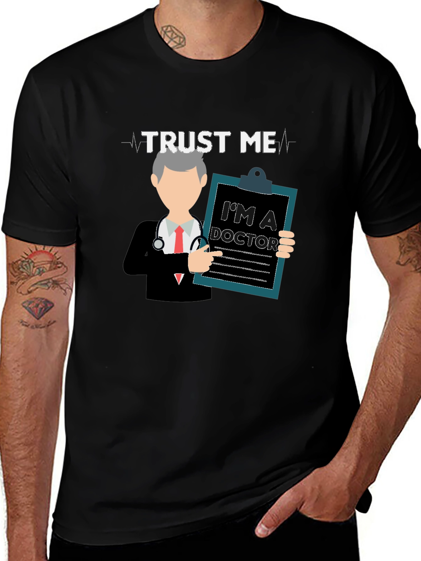 Trust Me Im a Doctor Graphic Tee