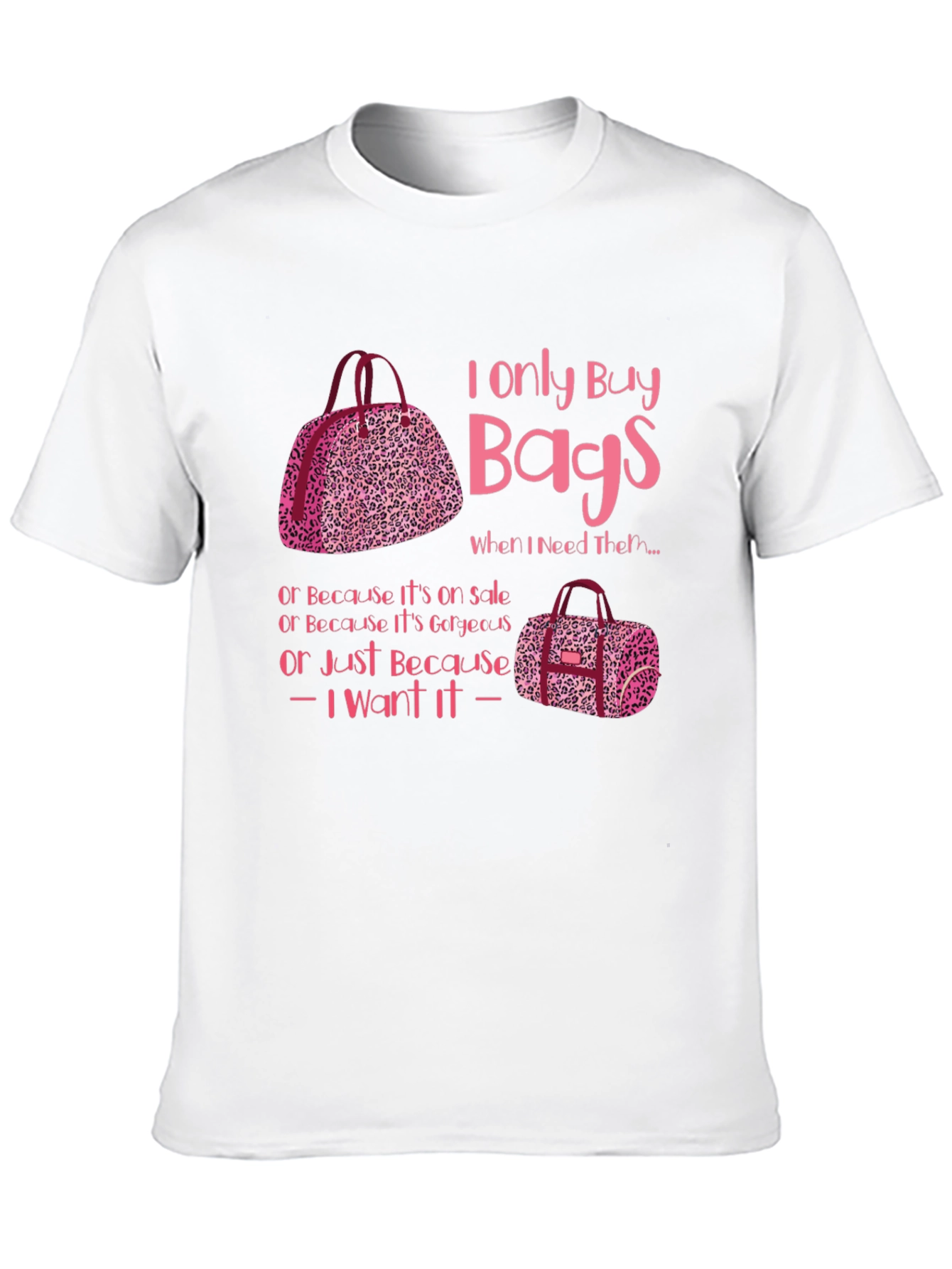 I Only Buy Bags Graphic Tee