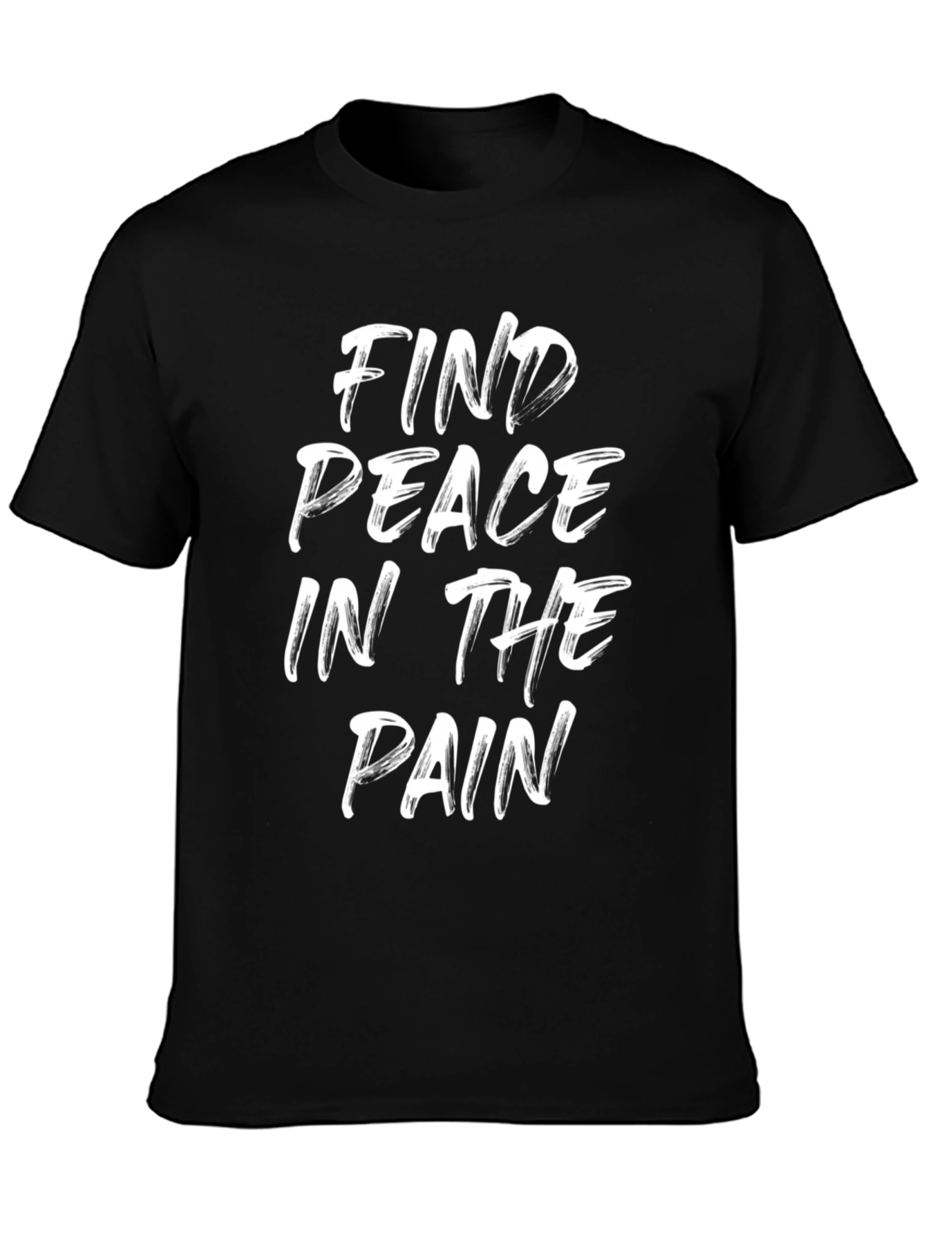 Find Peace in the Pain T-Shirt
