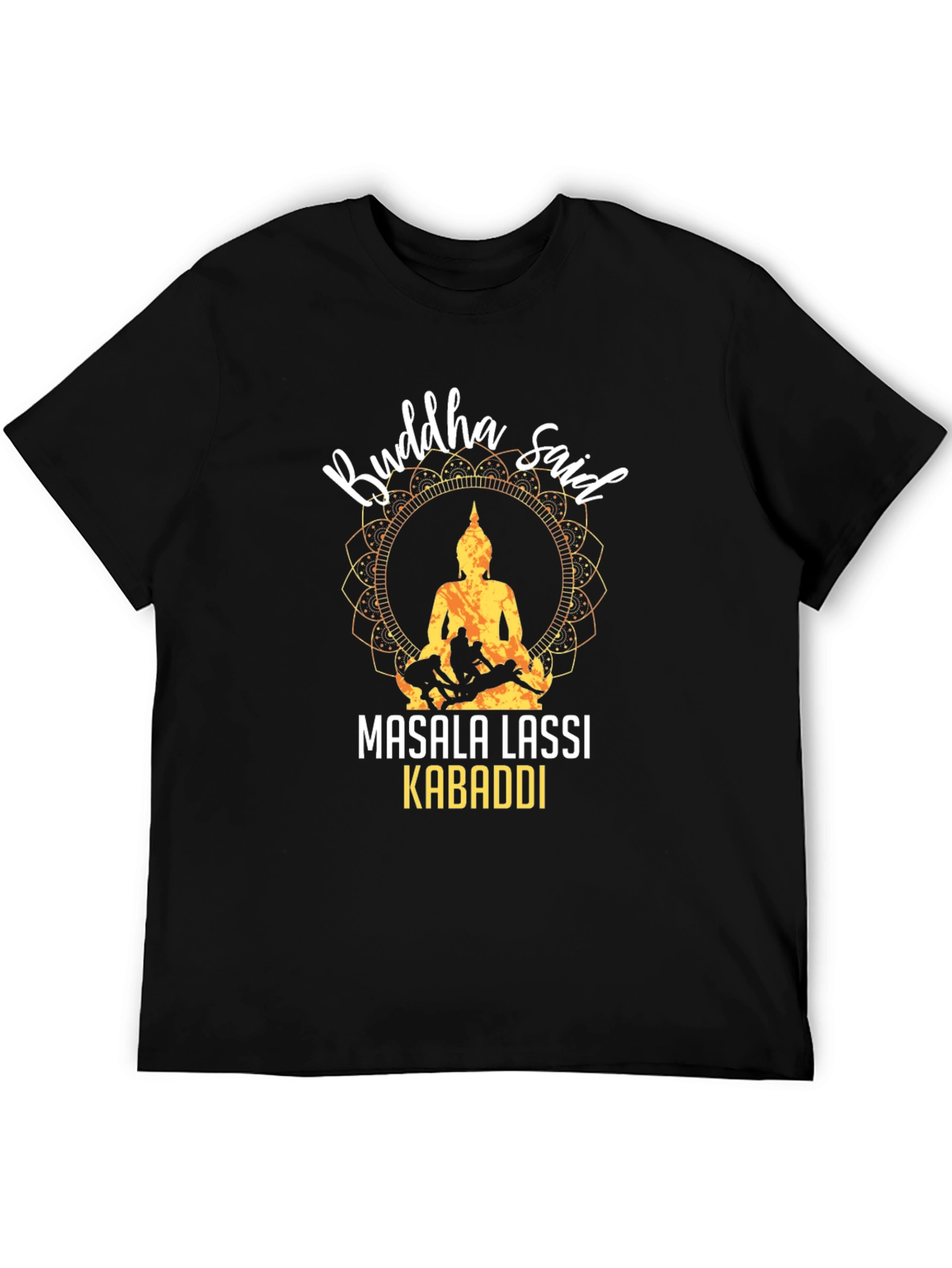 Buddha Masala Lassi Kabaddi Graphic T-Shirt