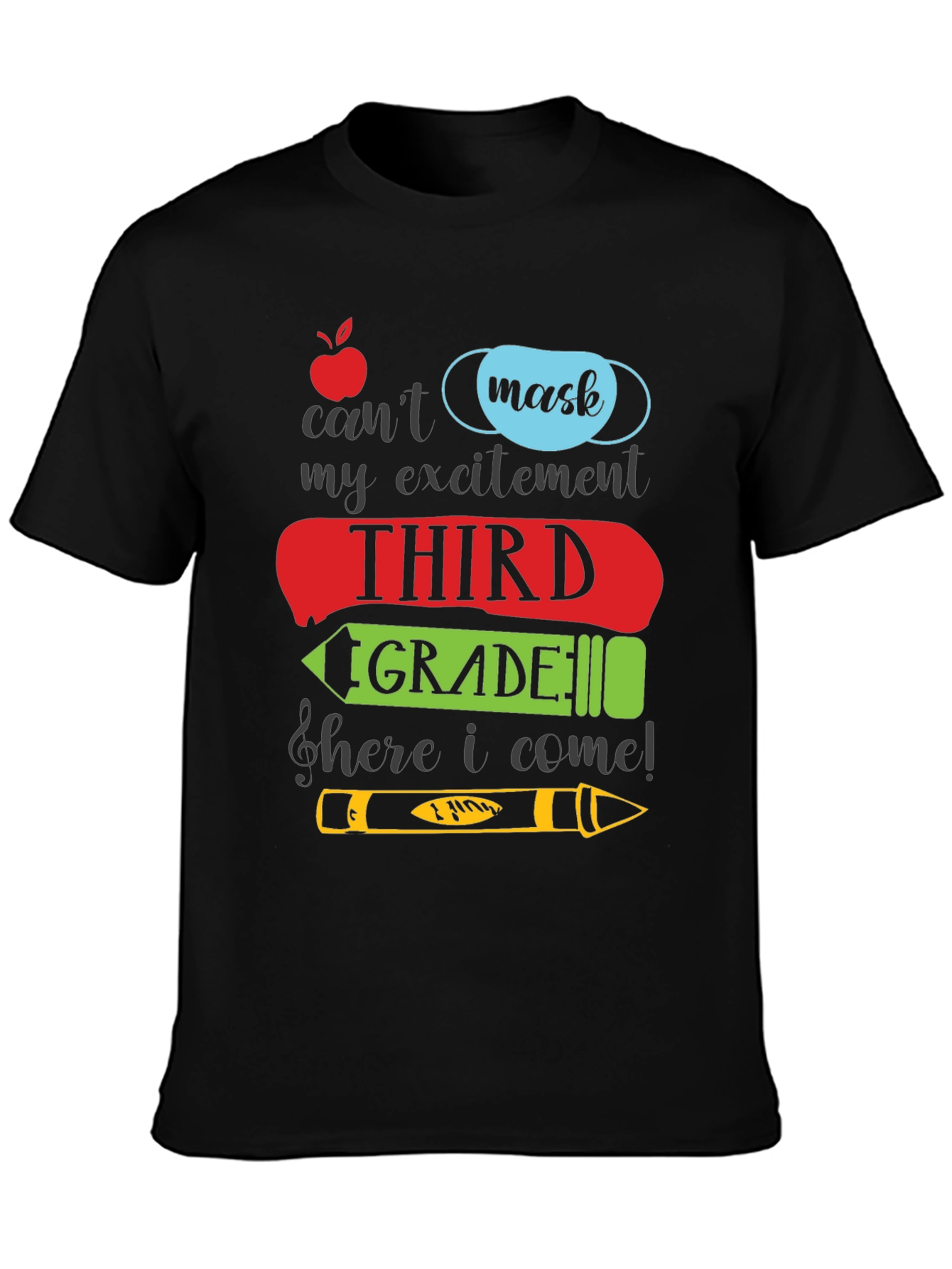 Third Grade Here I Come! T-Shirt