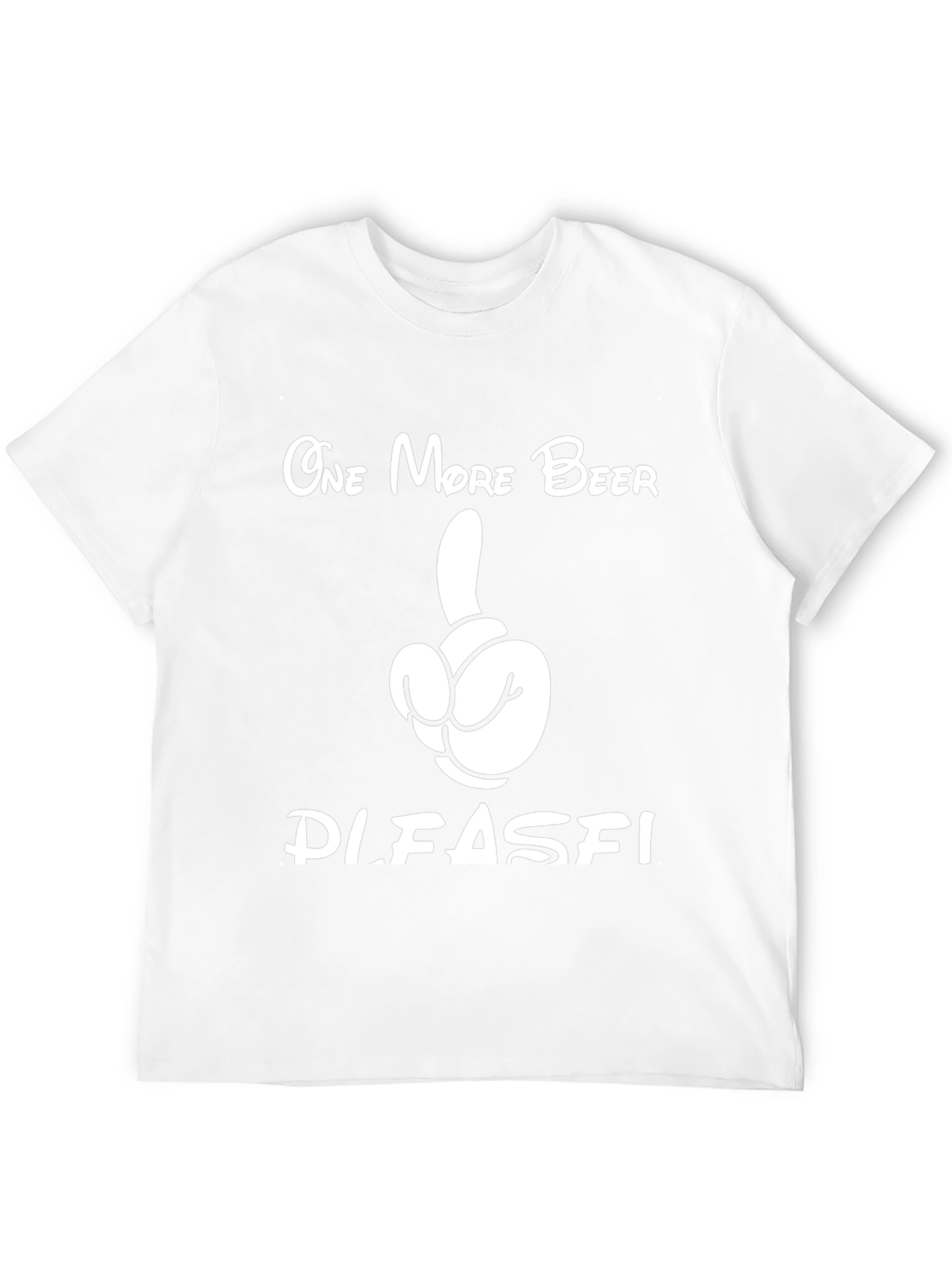 Funny Beer T-Shirt - One More Beer Please!