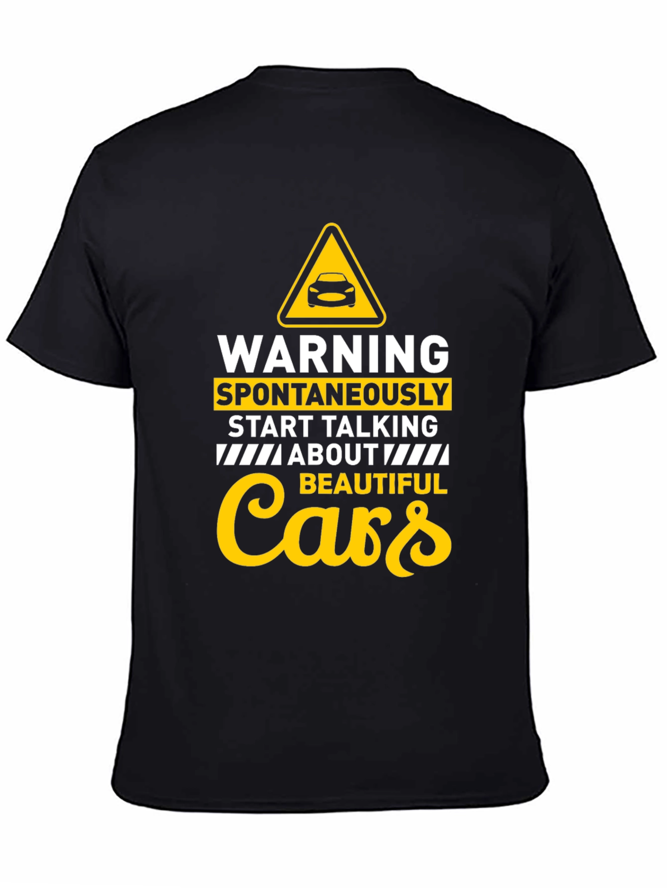 Warning Spontaneously Start Talking About Cars T-Shirt