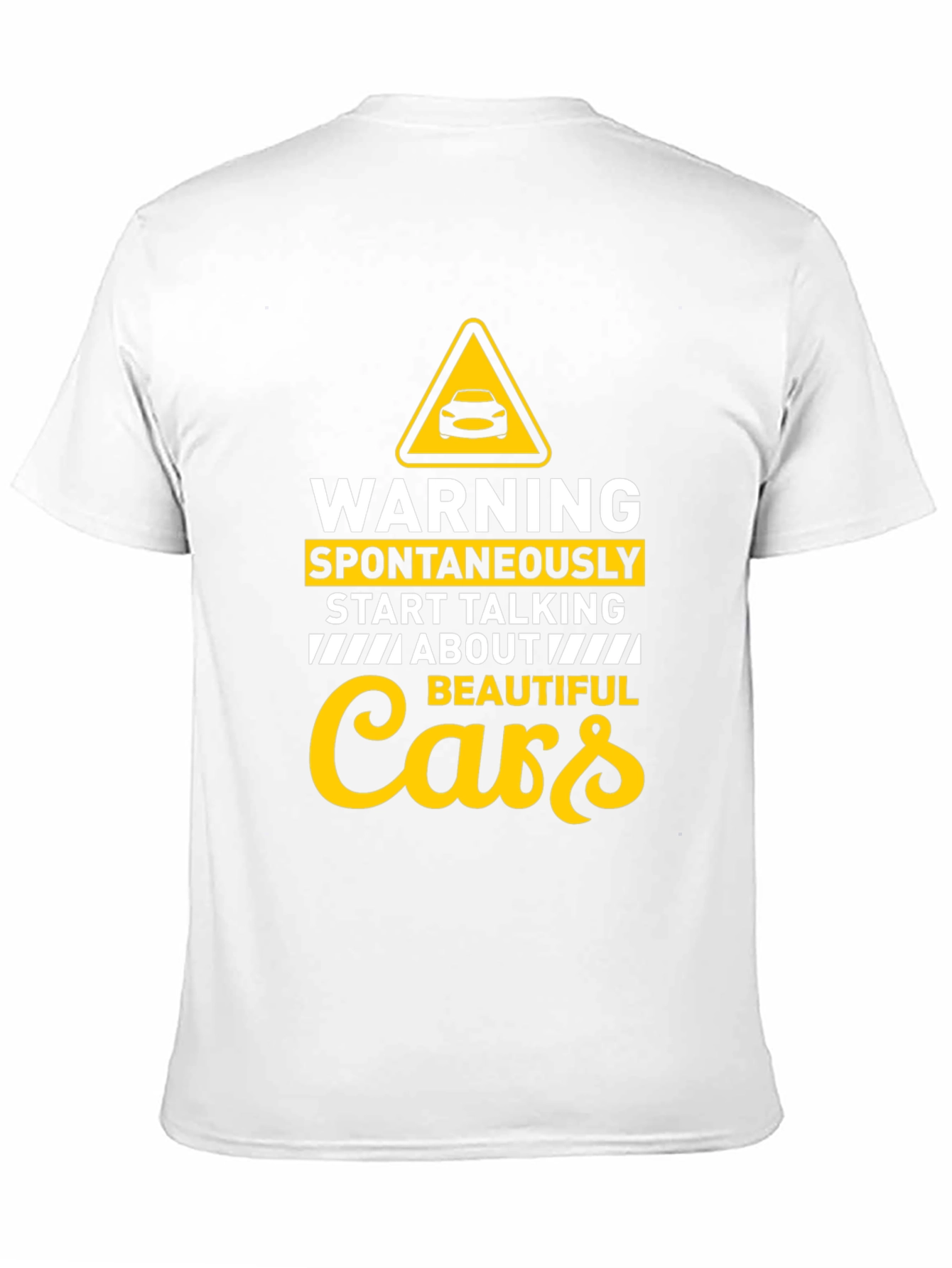 Warning Spontaneously Start Talking About Cars T-Shirt