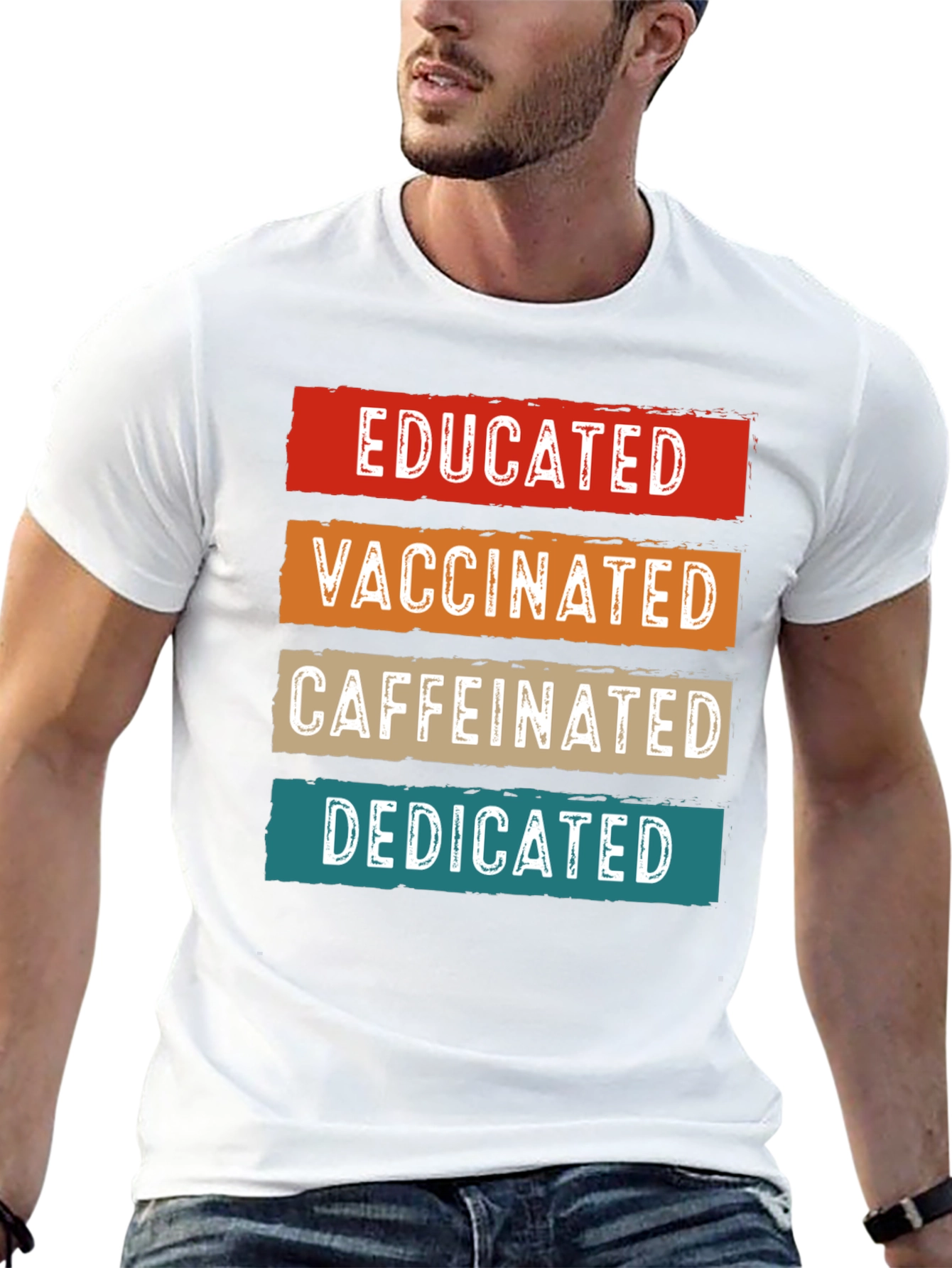 Educated Vaccinated Caffeinated Dedicated T-Shirt