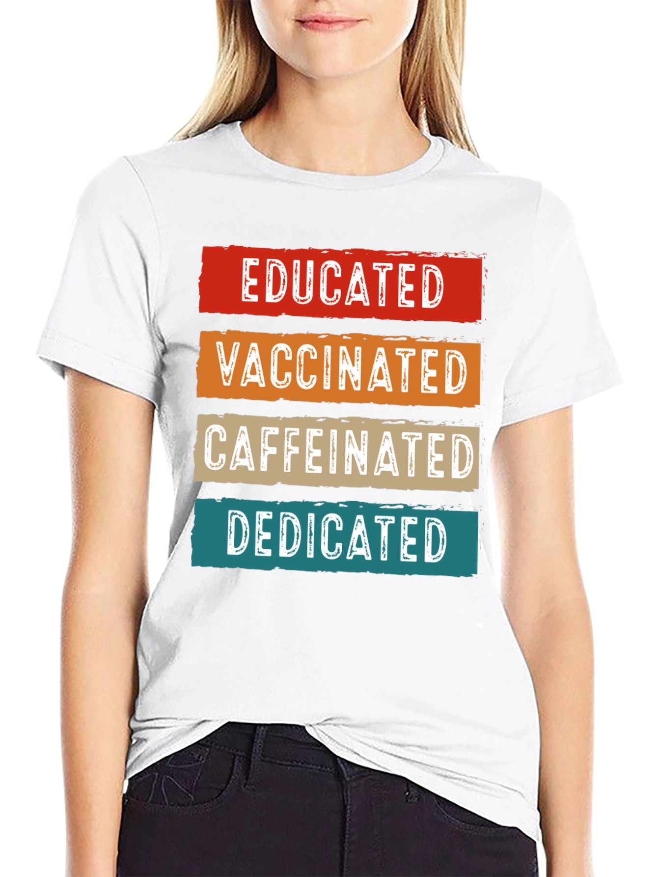 Educated Vaccinated Caffeinated Dedicated T-Shirt