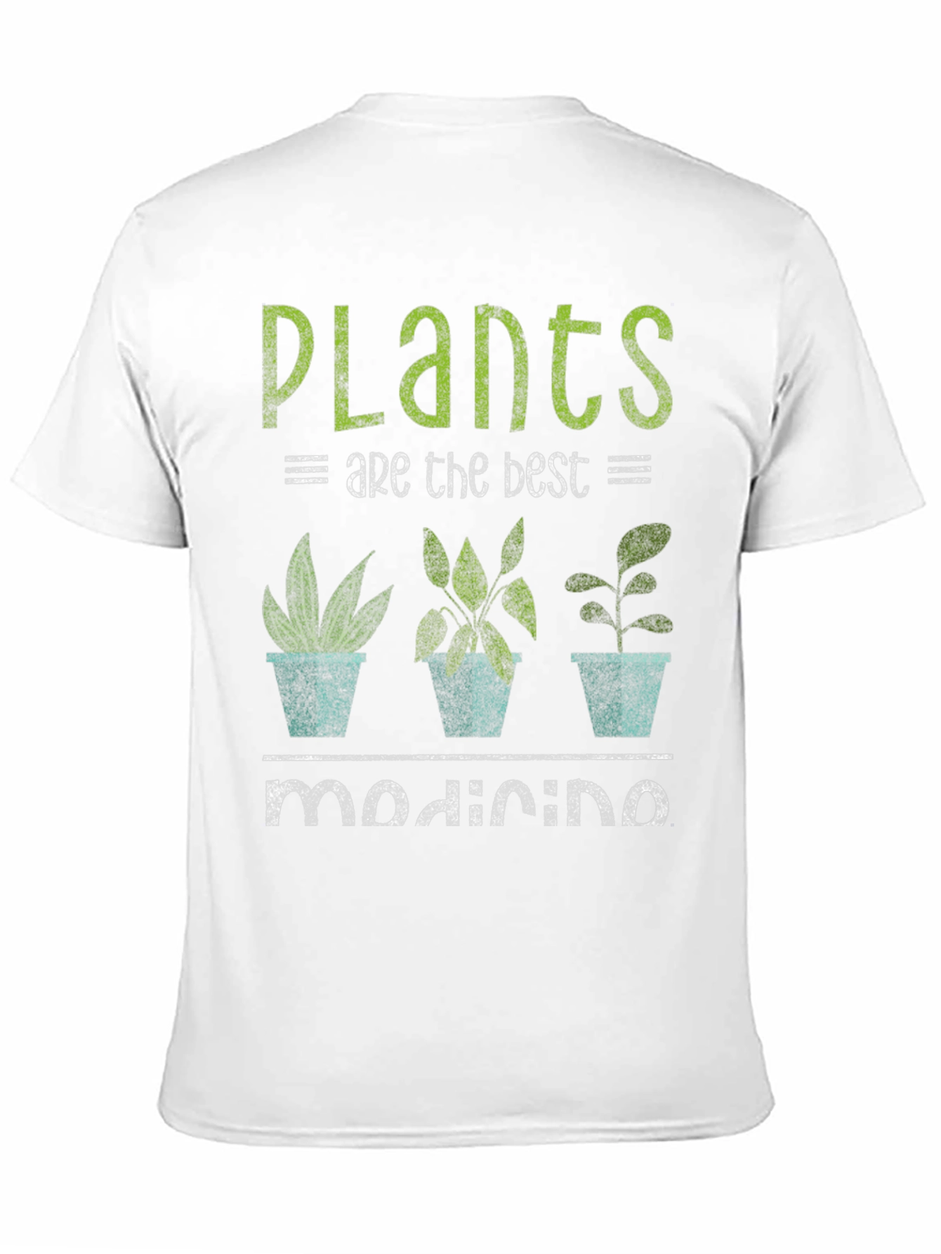 Plants Are The Best Medicine Graphic Tee