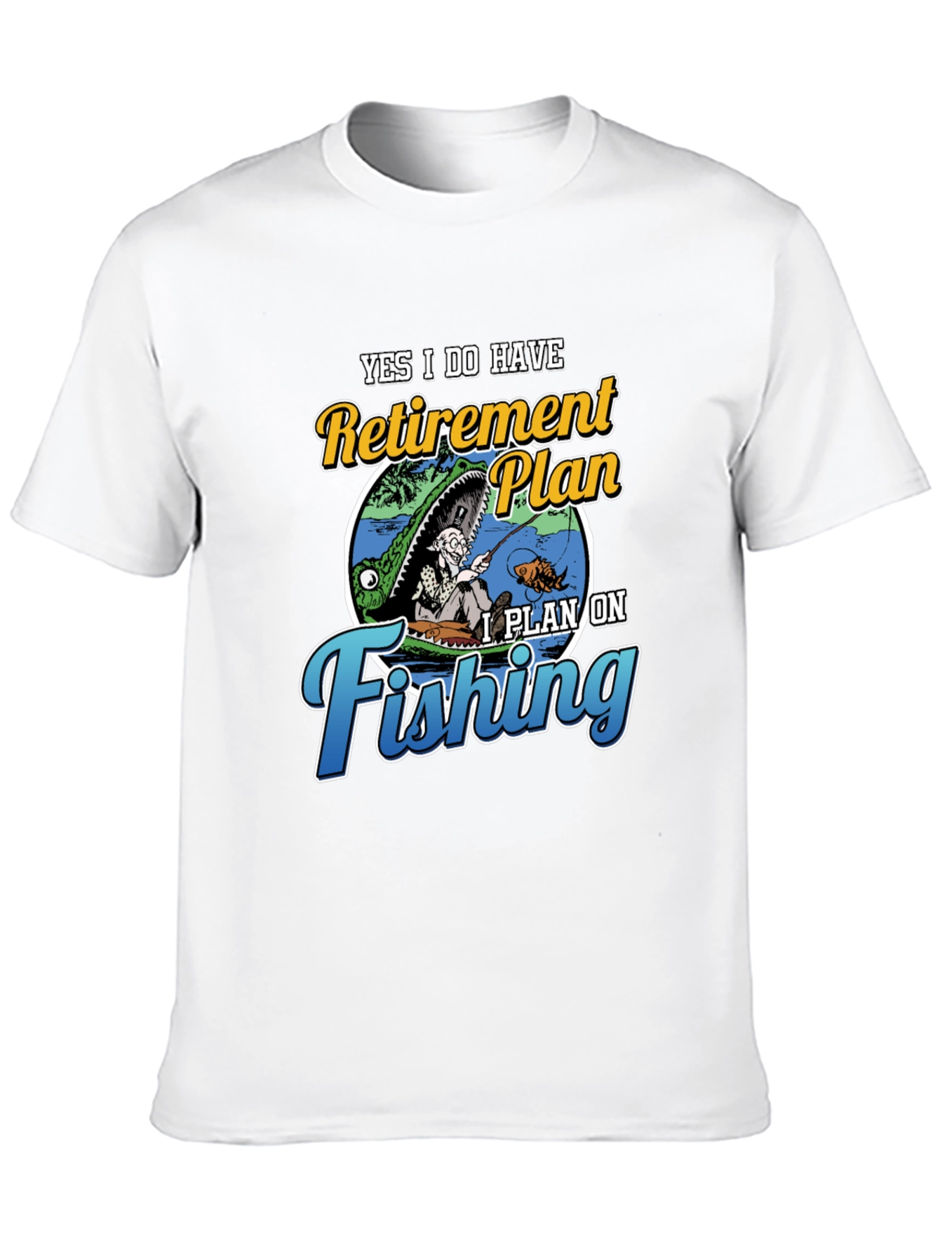 Retirement Plan Fishing T-Shirt