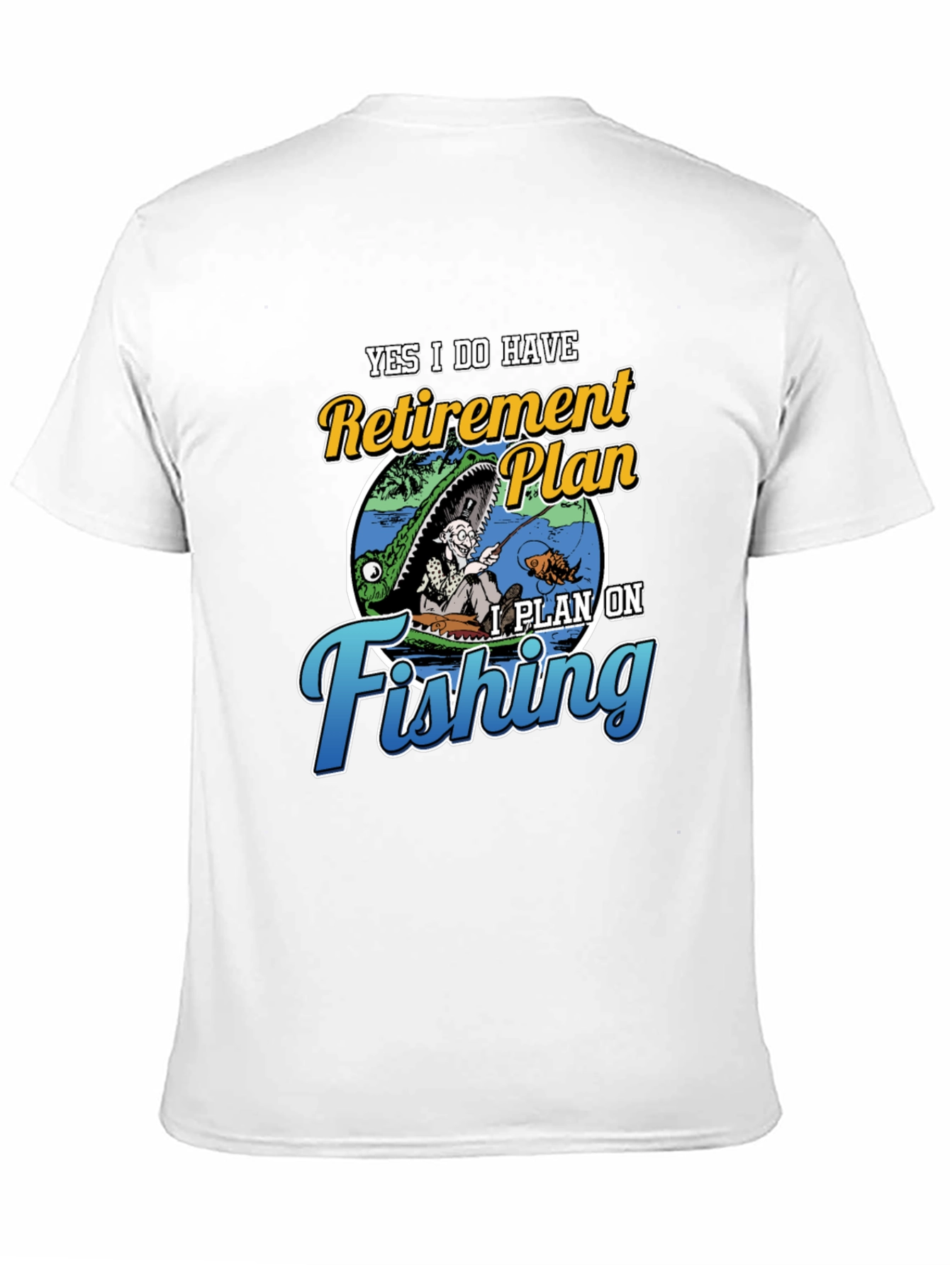 Retirement Plan Fishing T-Shirt
