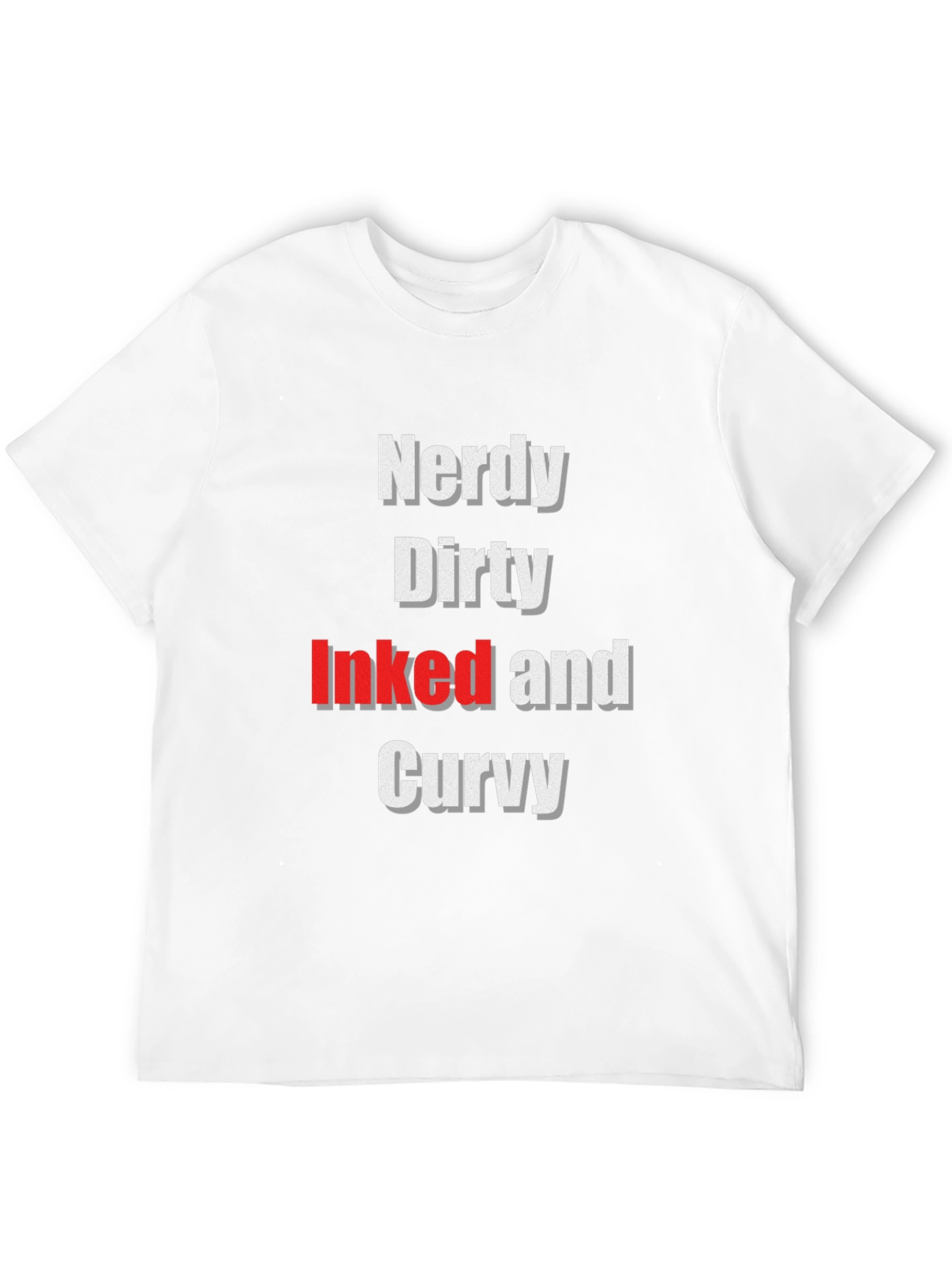 Nerdy Dirty Inked and Curvy Graphic Tee
