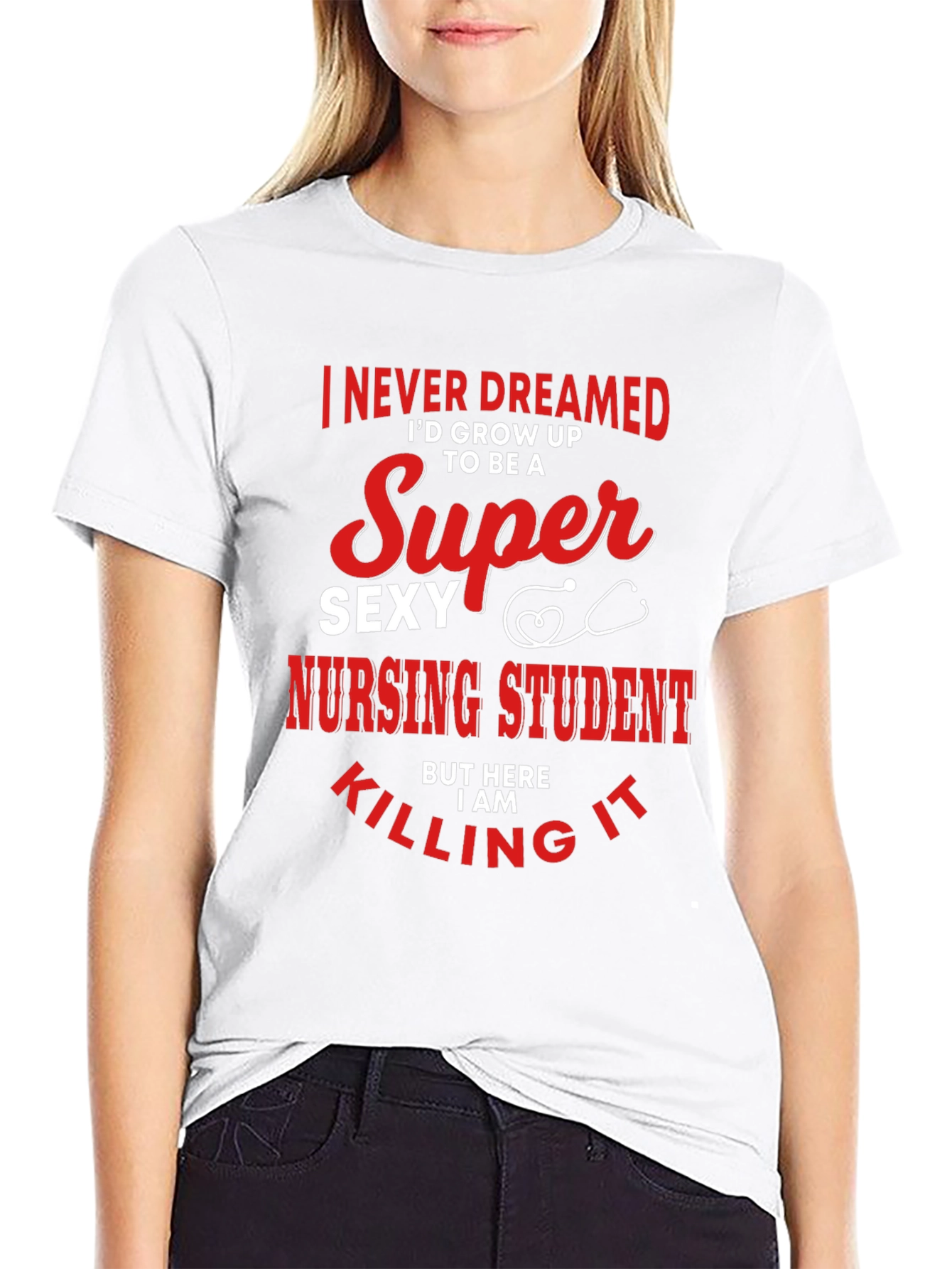 Super Sexy Nursing Student Graphic T-Shirt