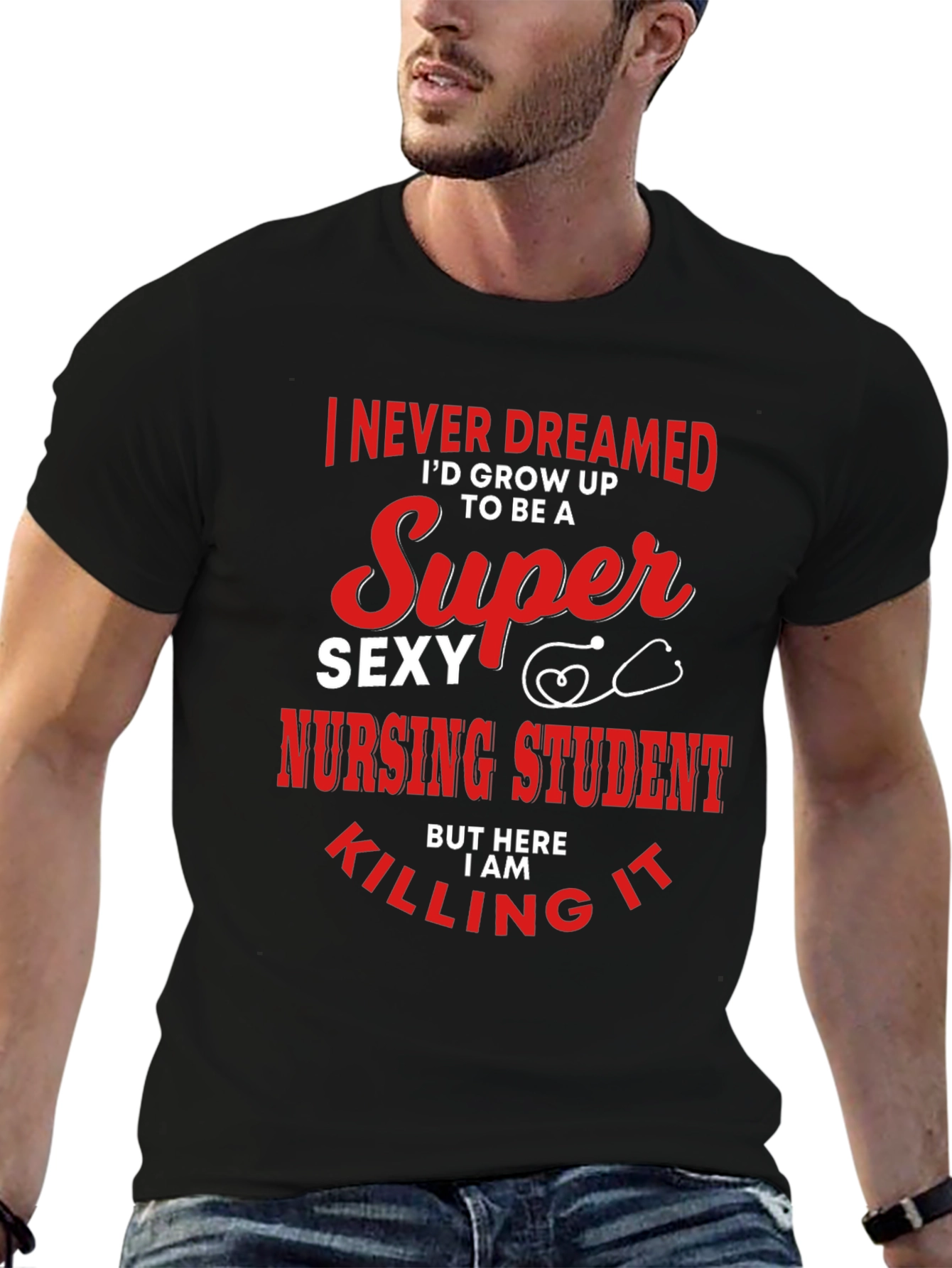 Super Sexy Nursing Student Graphic T-Shirt