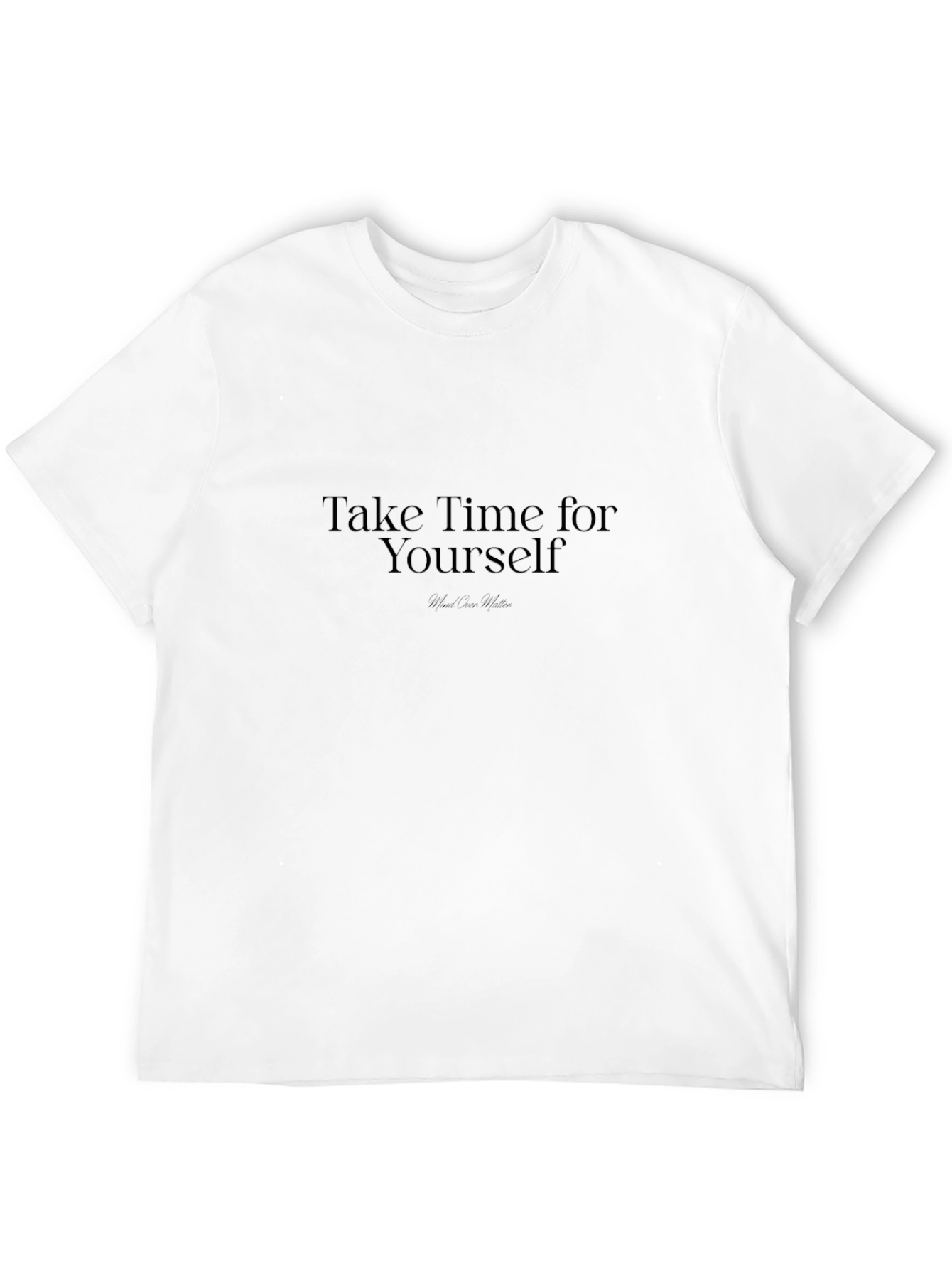 Take Time for Yourself Black T-Shirt