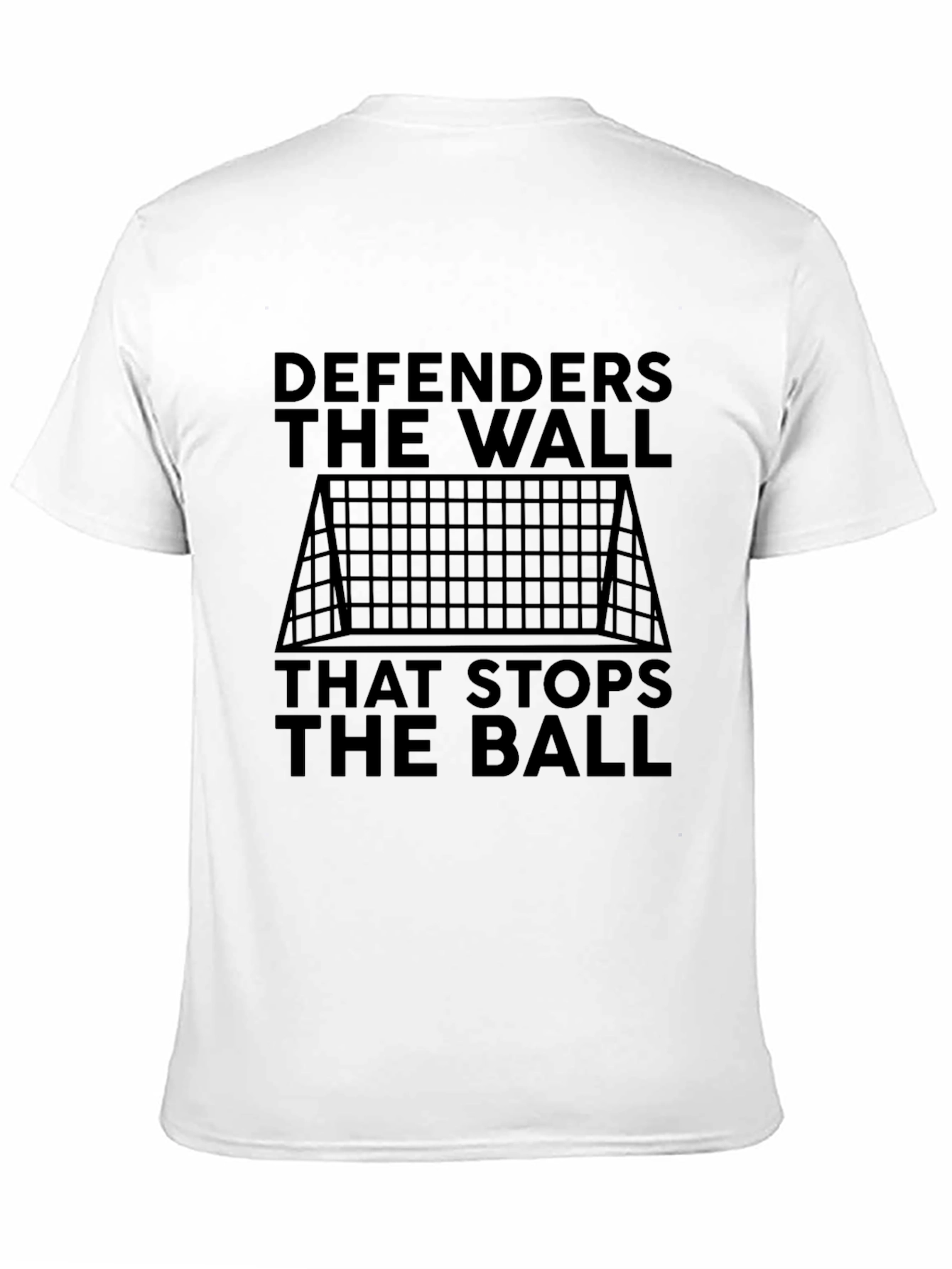 Defenders The Wall Soccer Goal Graphic T-Shirt