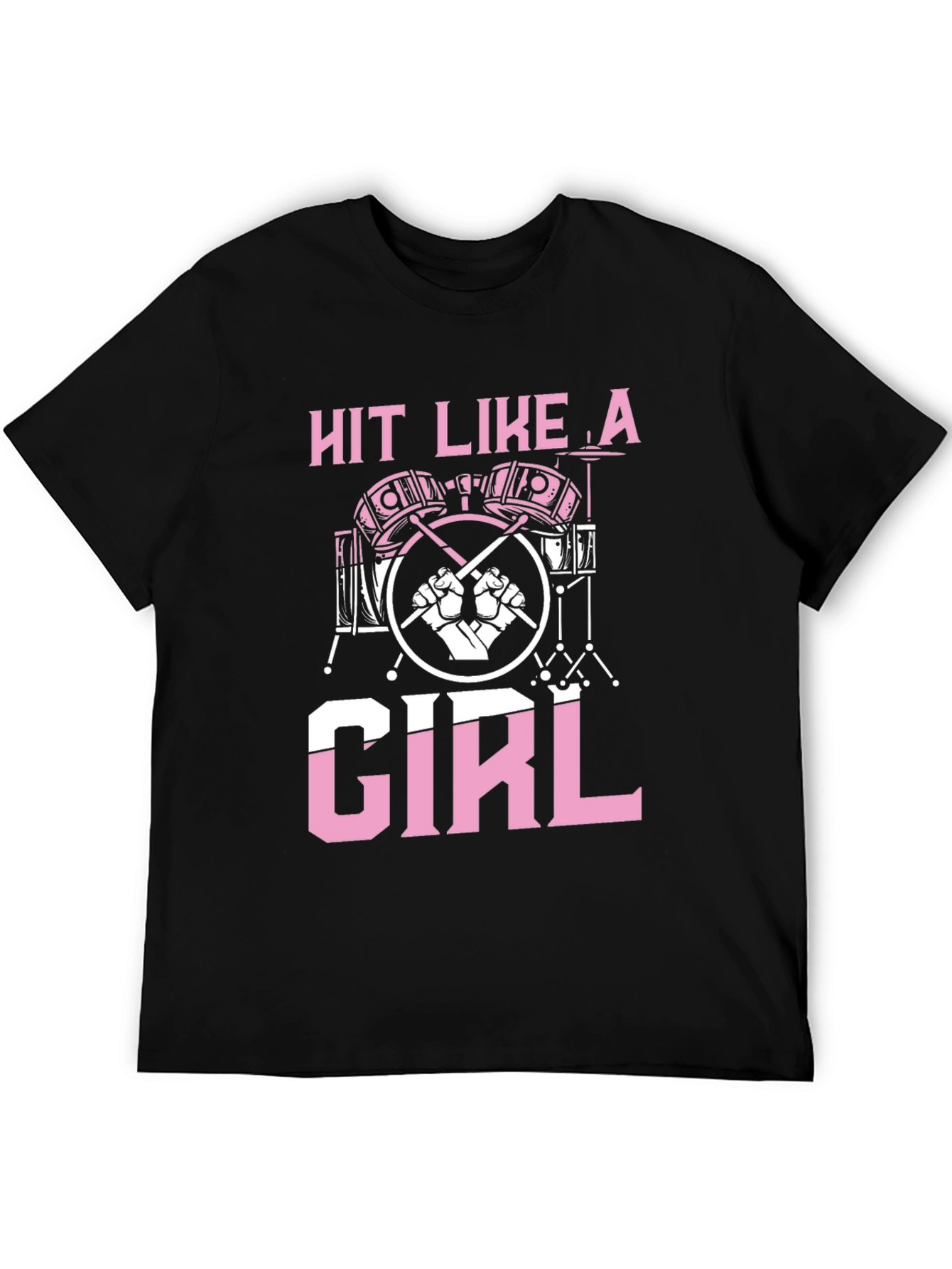 Hit Like A Girl Drummer T-Shirt - Black