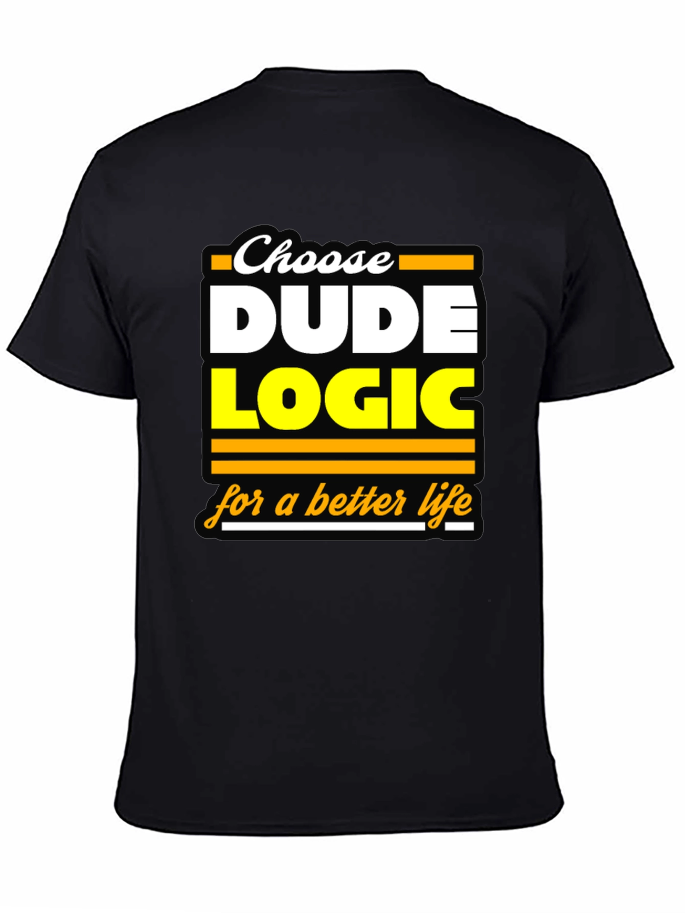 Choose Dude Logic Graphic Tee